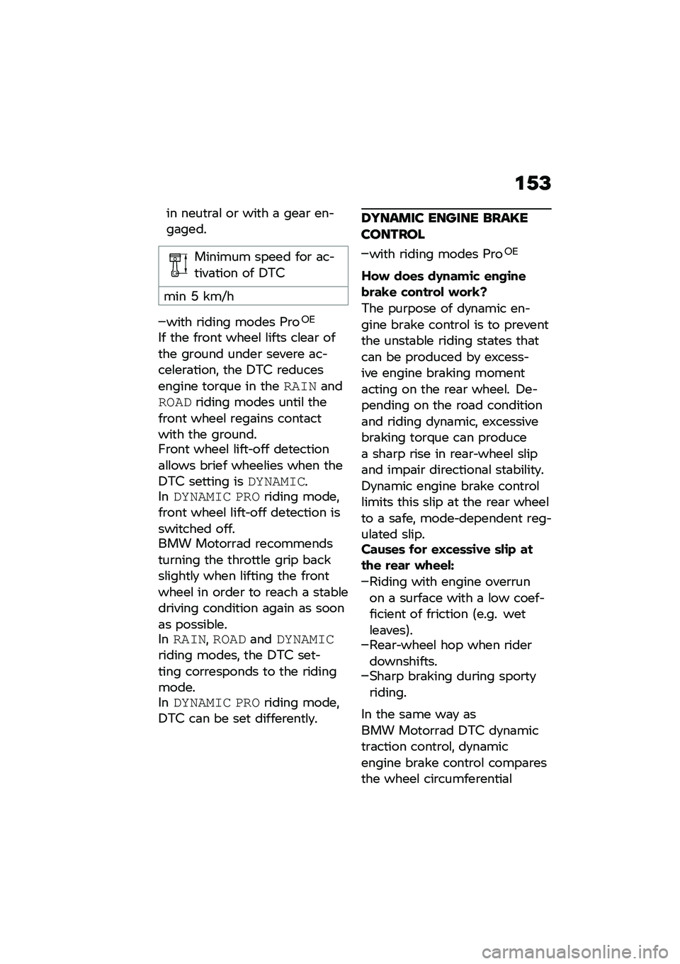 BMW MOTORRAD F 900 R 2021  Riders Manual (in English) �\f�.�=
�� ����
�\b�	�\f ��\b ���
� �	 ���	�\b ��� ��	����
������� ����� ���\b �	�� �
���	�
��� �� �5�*�#
��� �D ���F�
���
� �\b����� ����� �