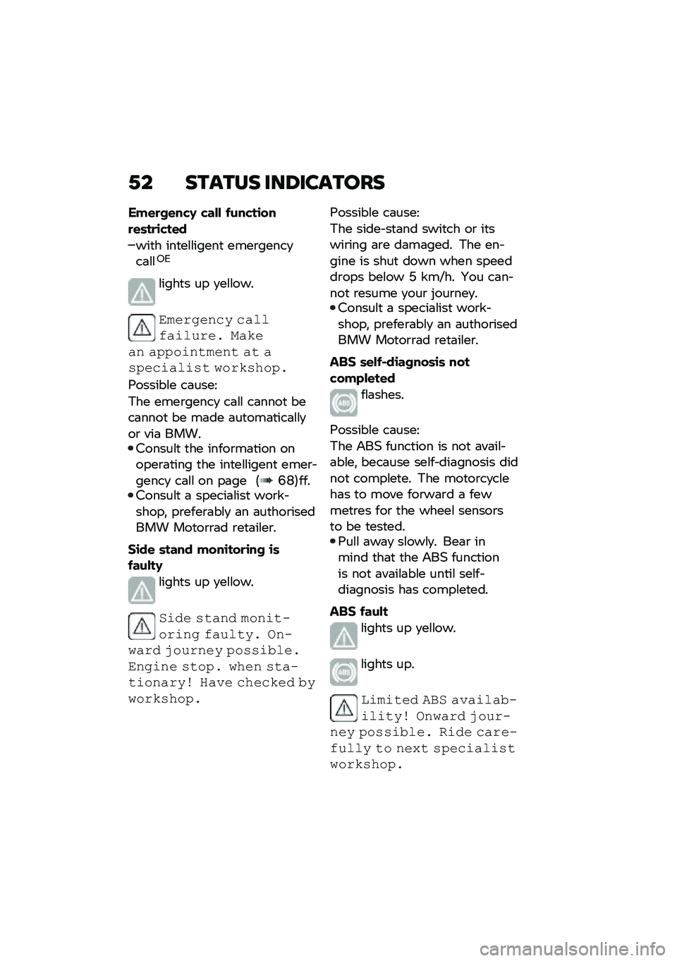 BMW MOTORRAD F 900 R 2021  Riders Manual (in English) �.� ������ ���6�������
���\f�
��\f��"�, �"��� �$���"��\b���
�\f�	��
�\b�"��\f�
���
� ���
��\f�\f�����
 ����\b�����
��	�\f�\f�1�2
�\f����
� �� �
�