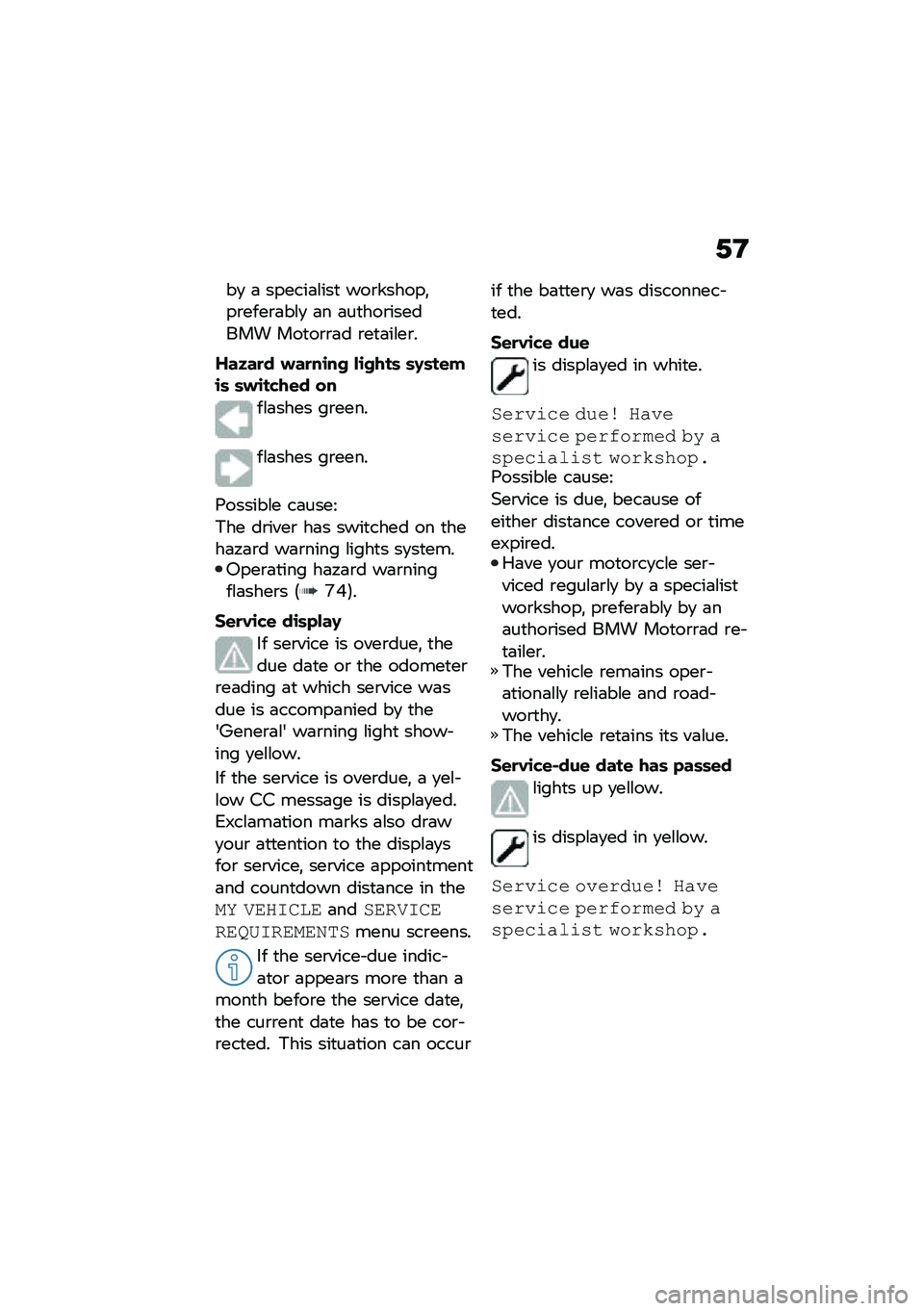 BMW MOTORRAD F 900 R 2021  Riders Manual (in English) �.�D
��
 �	 ������	�\f���
 ���\b������!��\b����\b�	��\f�
 �	� �	��
���\b������� ���
��\b�\b�	� �\b��
�	��\f��\b�
�J��K��
� ���
��\b�� ��\b����	 �	�,�