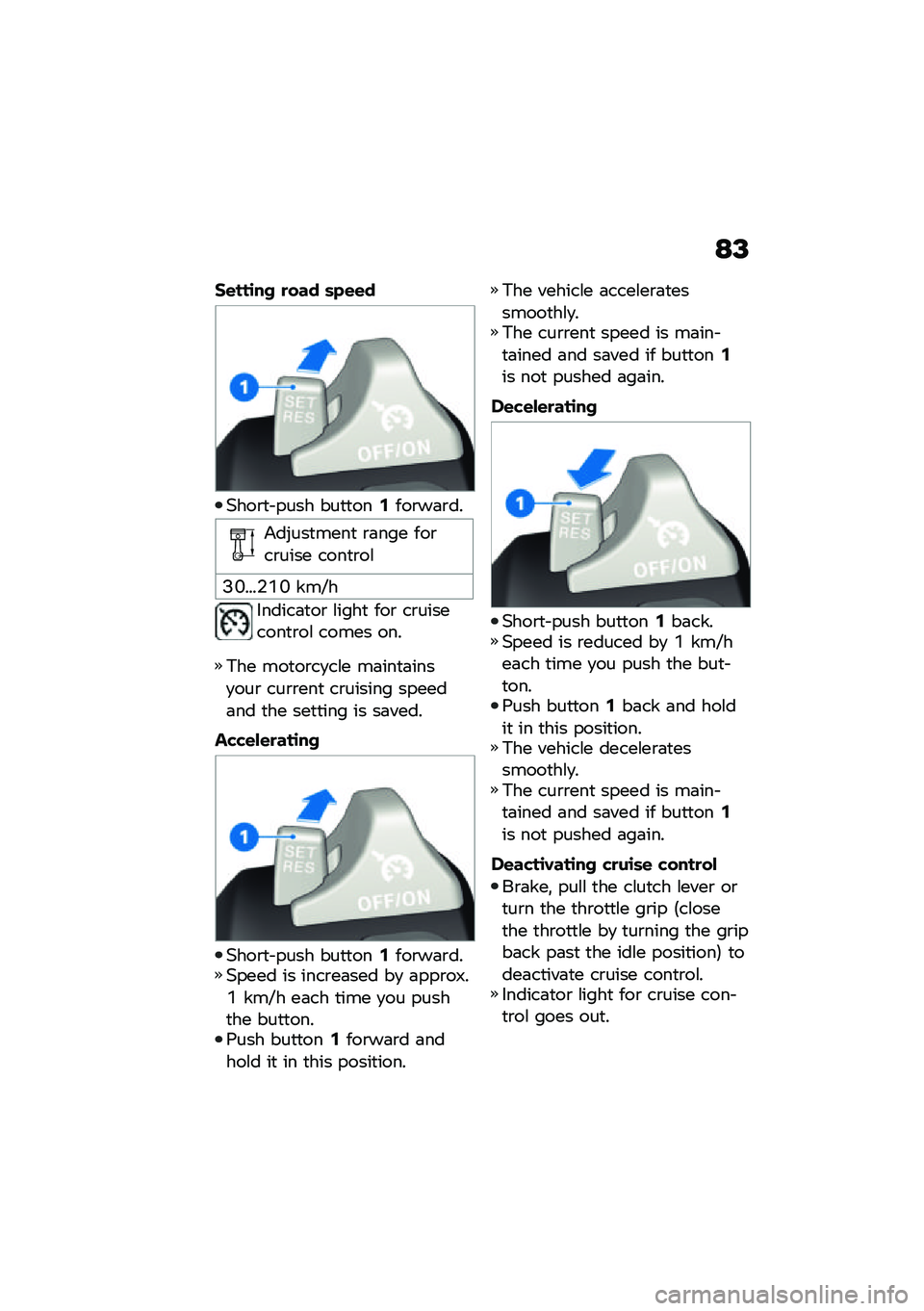 BMW MOTORRAD F 900 R 2021  Riders Manual (in English) �9�=
�+�\f���\b�� �
��� �	�&�\f�\f�
�(���\b�
� ���� ���
�
���-���\b��	�\b��
�&��"���
����
 �\b�	��� ���\b��\b���� ����
�\b��\f
�?�K����$�O�K ���F�
��