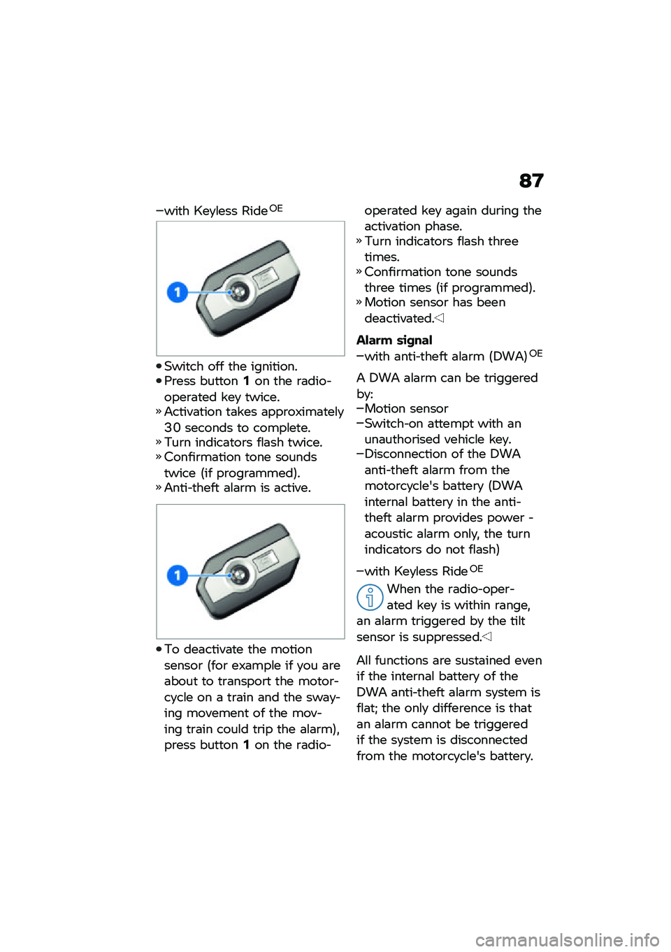BMW MOTORRAD F 900 R 2021  Riders Manual (in English) �9�D
���
� �R��
�\f��� �����1�2
�(���
�� ��� �
�� �����
�����9�\b��� ���
�
���-�� �
�� �\b�	���� ����\b�	�
�� ���
 �
������&��
���	�
��� �
�
