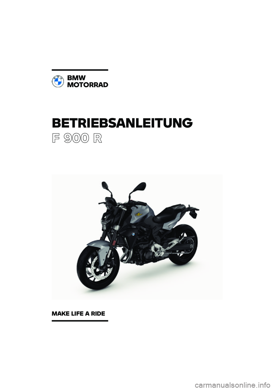 BMW MOTORRAD F 900 R 2021  Betriebsanleitung (in German) 