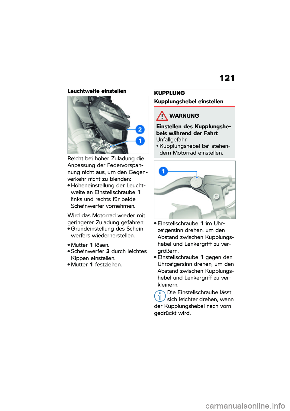 BMW MOTORRAD F 900 R 2021  Betriebsanleitung (in German) �\f��\f
�3���&�+�
�#���
� ���
��
�����
�1����� ��� ����� �5��#�\f���\b� ����7�\b�,�\f�	�	��\b� ��� ���������	�,�\f�\b�$�\b��\b� �\b���� �\f��	�
 �