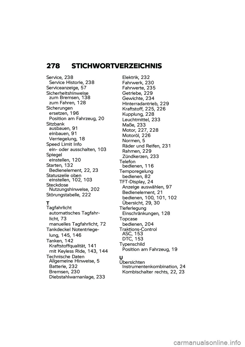 BMW MOTORRAD F 900 R 2021  Betriebsanleitung (in German) ��D�; ��1��:��\b�I��1�M���6���:����
�
�������
 �-�B�P�
������ �%��	������
 �-�B�P�
�������\f�\b������
 �G�U�
����������	���\b�!���	���� ���