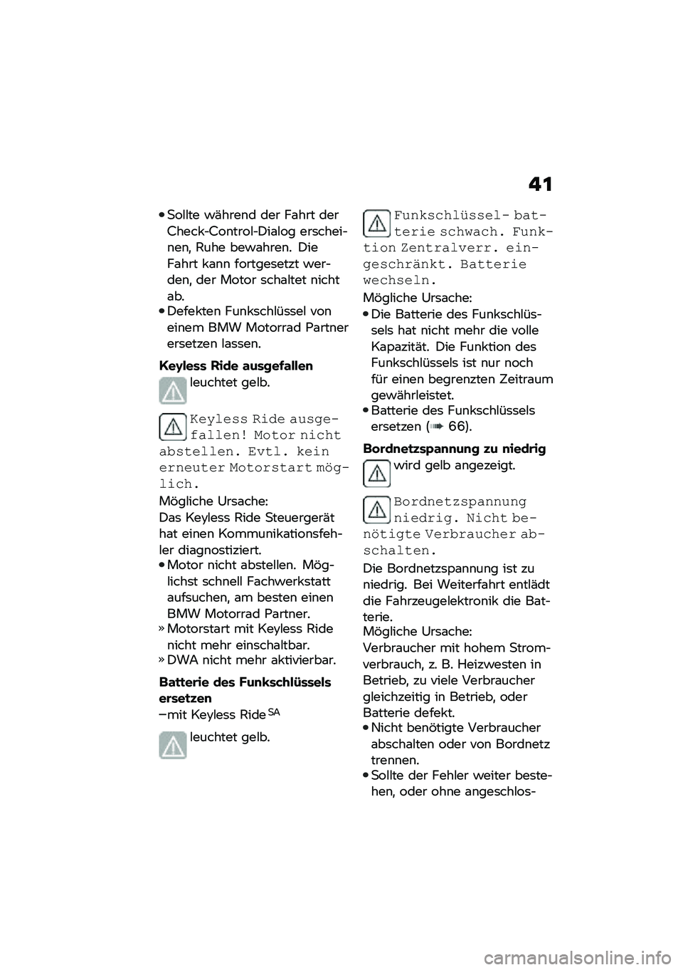 BMW MOTORRAD F 900 R 2021  Betriebsanleitung (in German) � �\f
�
��#�#�� �!�(����\b� ��� ��\f��� ����9���� �$�9��\b����#�$�)��\f�#�� ���	�����$�\b��\b�
 �1��� ���!�\f����\b� �)����\f��� � �\f�\b�\b �����