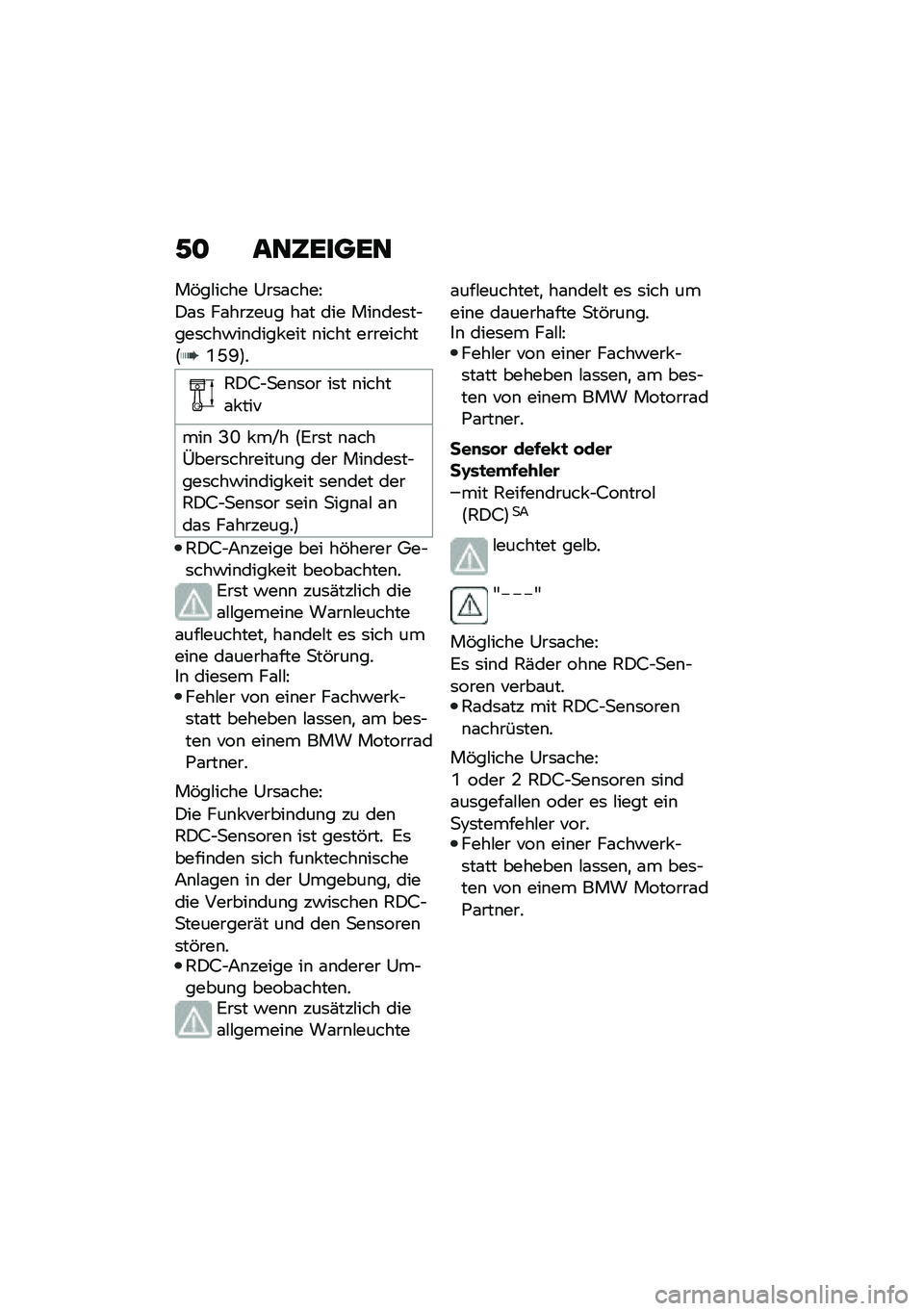 BMW MOTORRAD F 900 R 2021  Betriebsanleitung (in German) �/�
 ���6�����
��&��#���� �0��	�\f����@
�)�\f�	 ��\f������ ��\f� ��� ���\b���	��$���	���!��\b���� ��� �\b���� ���������:�R�G�E�;�
�1�)�9�$�
�