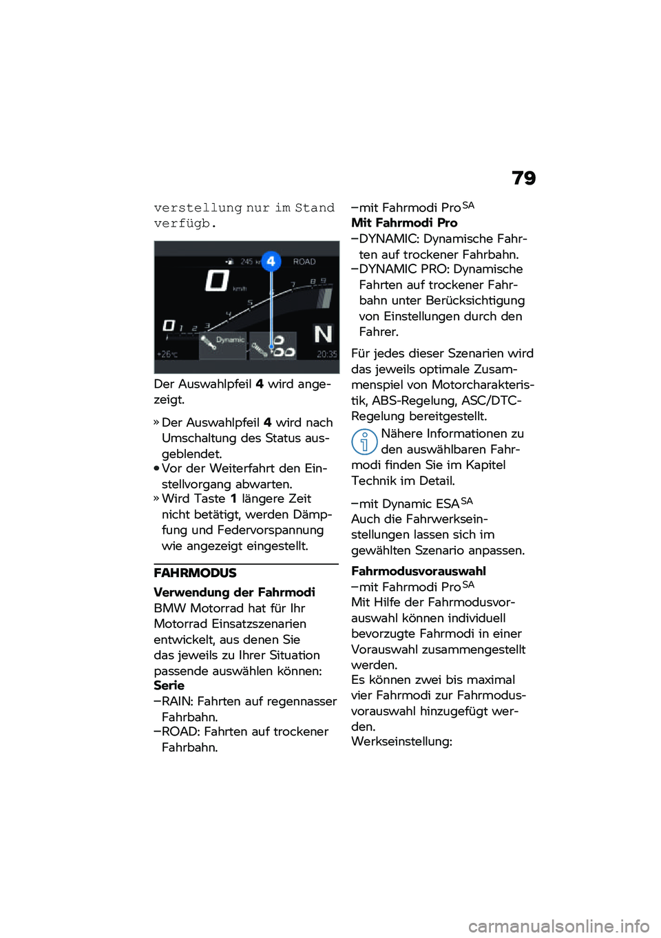 BMW MOTORRAD F 900 R 2021  Betriebsanleitung (in German) �D�=
�*����������
 ��� �\f�( �)�����*���!��
�"�
�)�� �7��	�!�\f��#�,����#�;�!��� �\f�\b���$������
�)�� �7��	�!�\f��#�,����#�;�!��� �\b�\f���0��	���