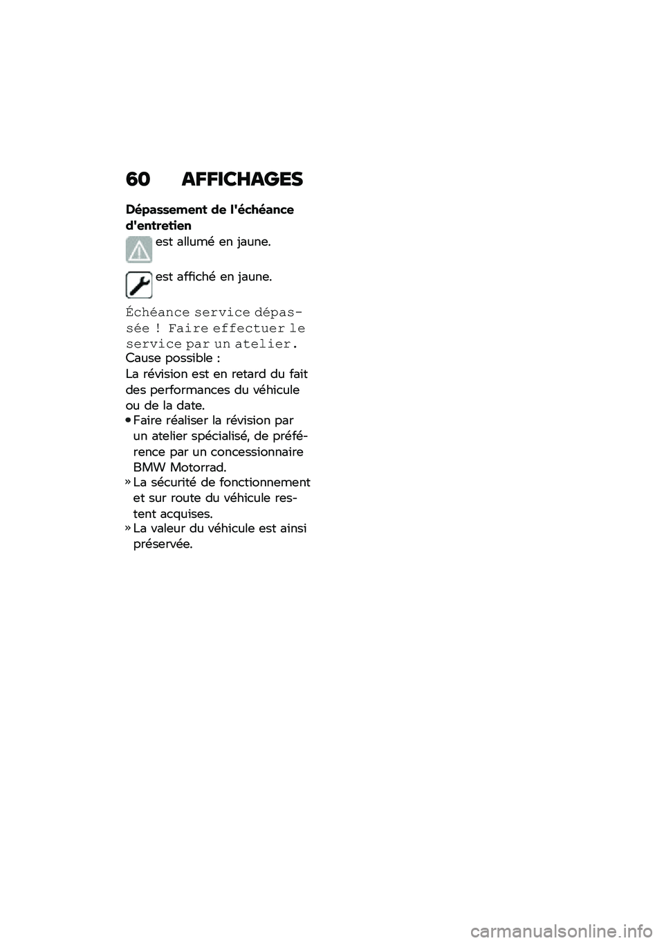 BMW MOTORRAD F 900 R 2021  Livret de bord (in French) �4� ��H�H���I����
��(���\b�\b�
�!�
�� �	�
 �\f�/�(��-�(����
�	�/�
����
��
�
�
�	�� ������\b �	� �-����	�
�	�� ����\f�
��\b �	� �-����	�
�2������� �