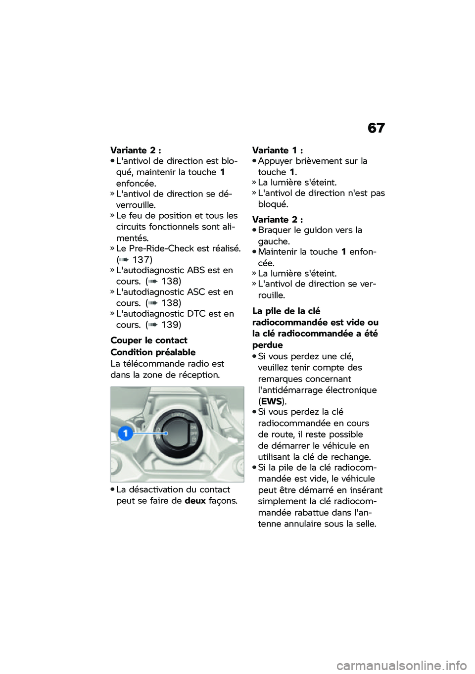 BMW MOTORRAD F 900 R 2021  Livret de bord (in French) �4�:
����
����
 �6 �W�!�����\f��� ��	 ��\f��	�
��\f�� �	�� �"����%��\b�* ���\f���	��\f� �� ����
��	�4�	�����
�\b�	��!�����\f��� ��	 ��\f��	�
��\f�