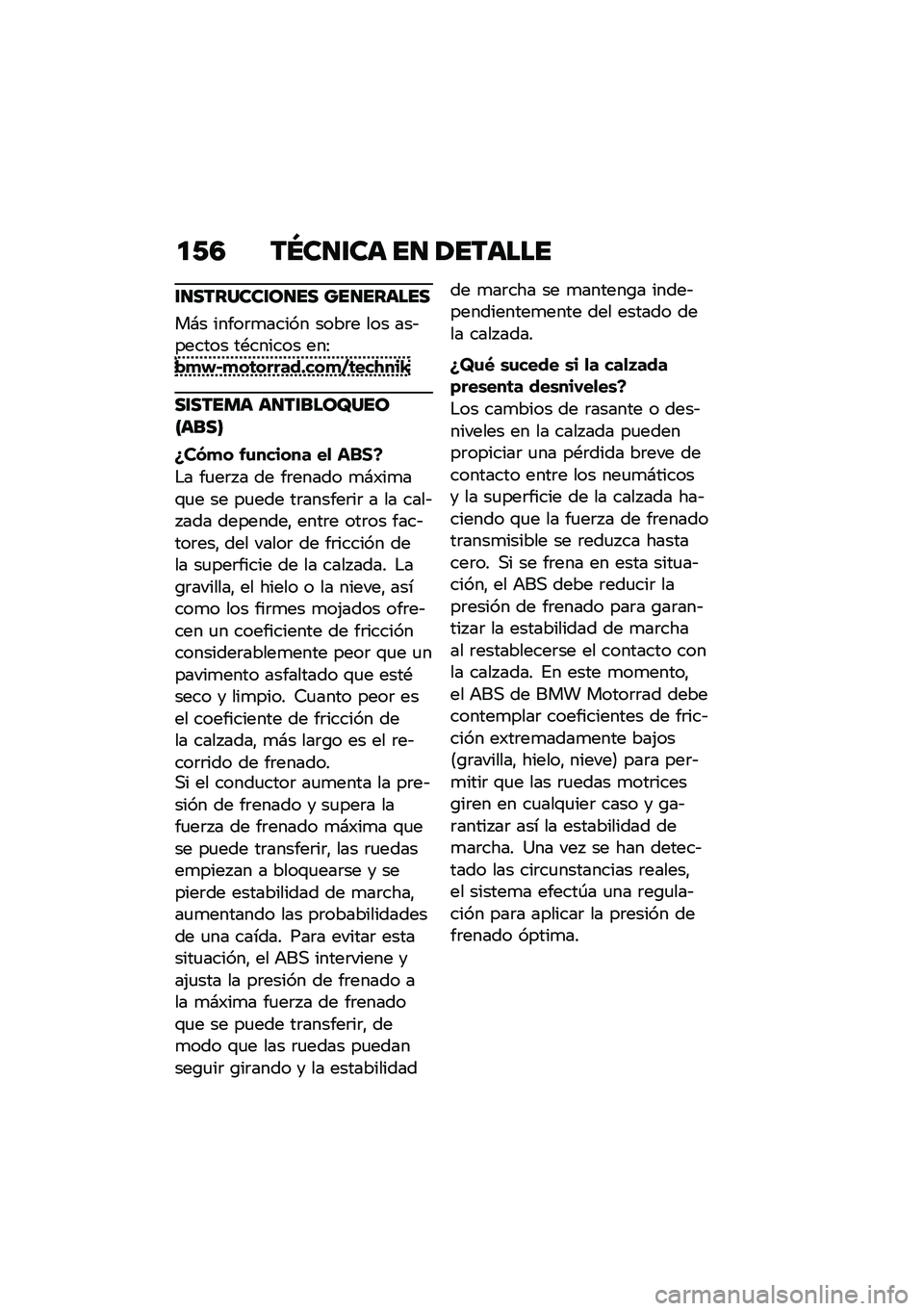 BMW MOTORRAD F 900 R 2021  Manual de instrucciones (in Spanish) �
�/�5 ��S��
�\f�� ��
 �1������
�\f�
�������\f��
�� ���
������
��#� �����	�
����� ����	� ��� ���&������ ��*������ ���:�!�
�"�#�
��	���
