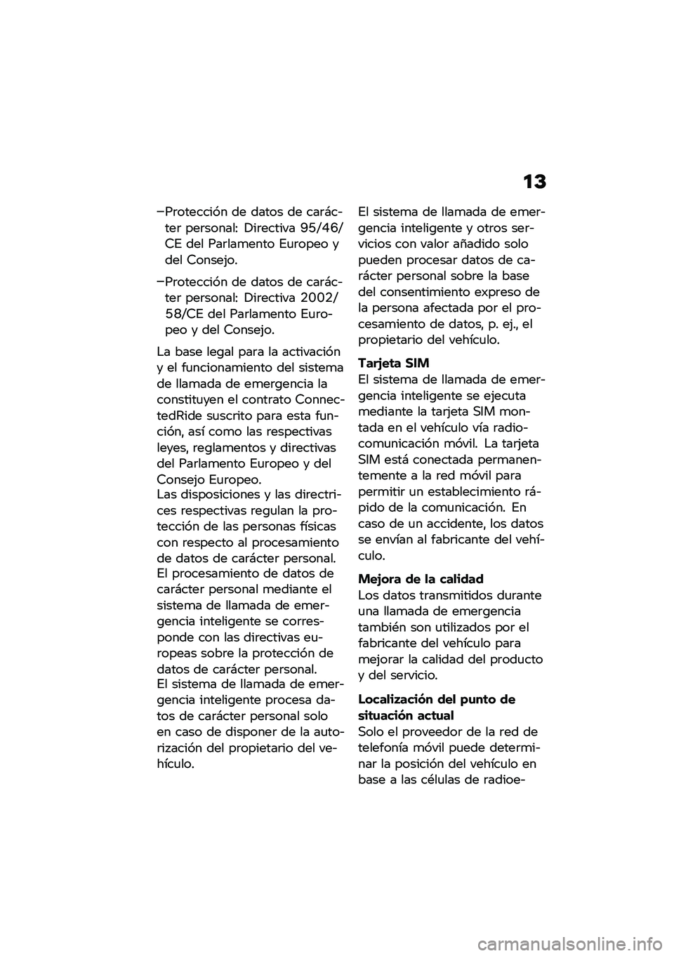 BMW MOTORRAD F 900 R 2021  Manual de instrucciones (in Spanish) �
�C
��	�������� �� ����� �� ���	�#��&���	 ���	������: �!��	������ �A�C�E�F�H�E�7�% ��� ���	���
���� �%�
�	���� ���� �7�����(��
��	���