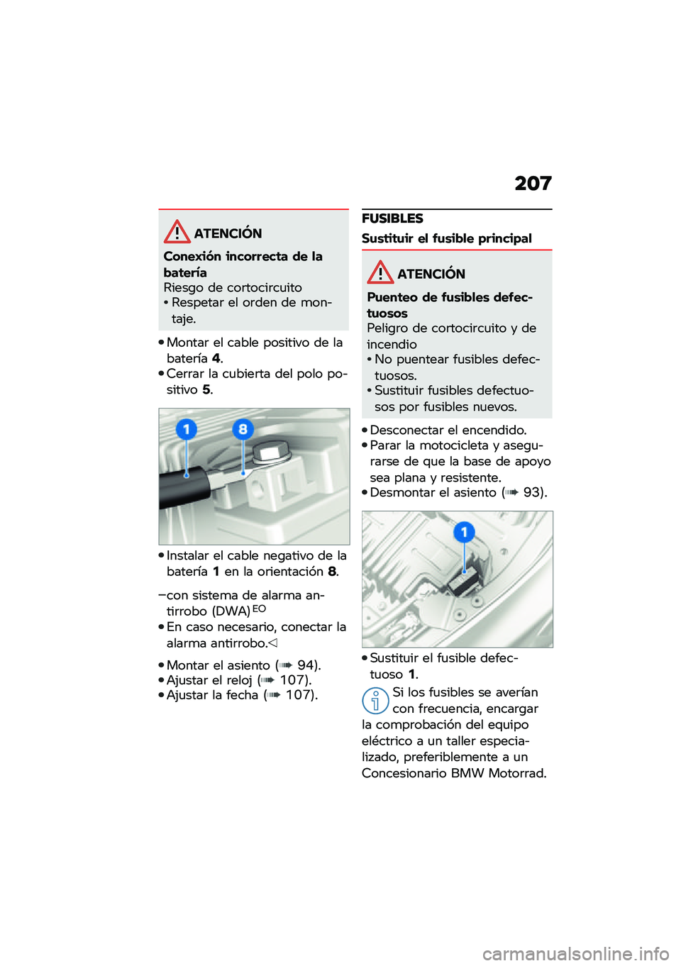 BMW MOTORRAD F 900 R 2021  Manual de instrucciones (in Spanish) ��\b�:
��������
�����I��� ���������	� �� �
��!��	���.��4����\b� �� ���	�����	��
����4�������	 �� ��	��� �� �
���&���(��
������	