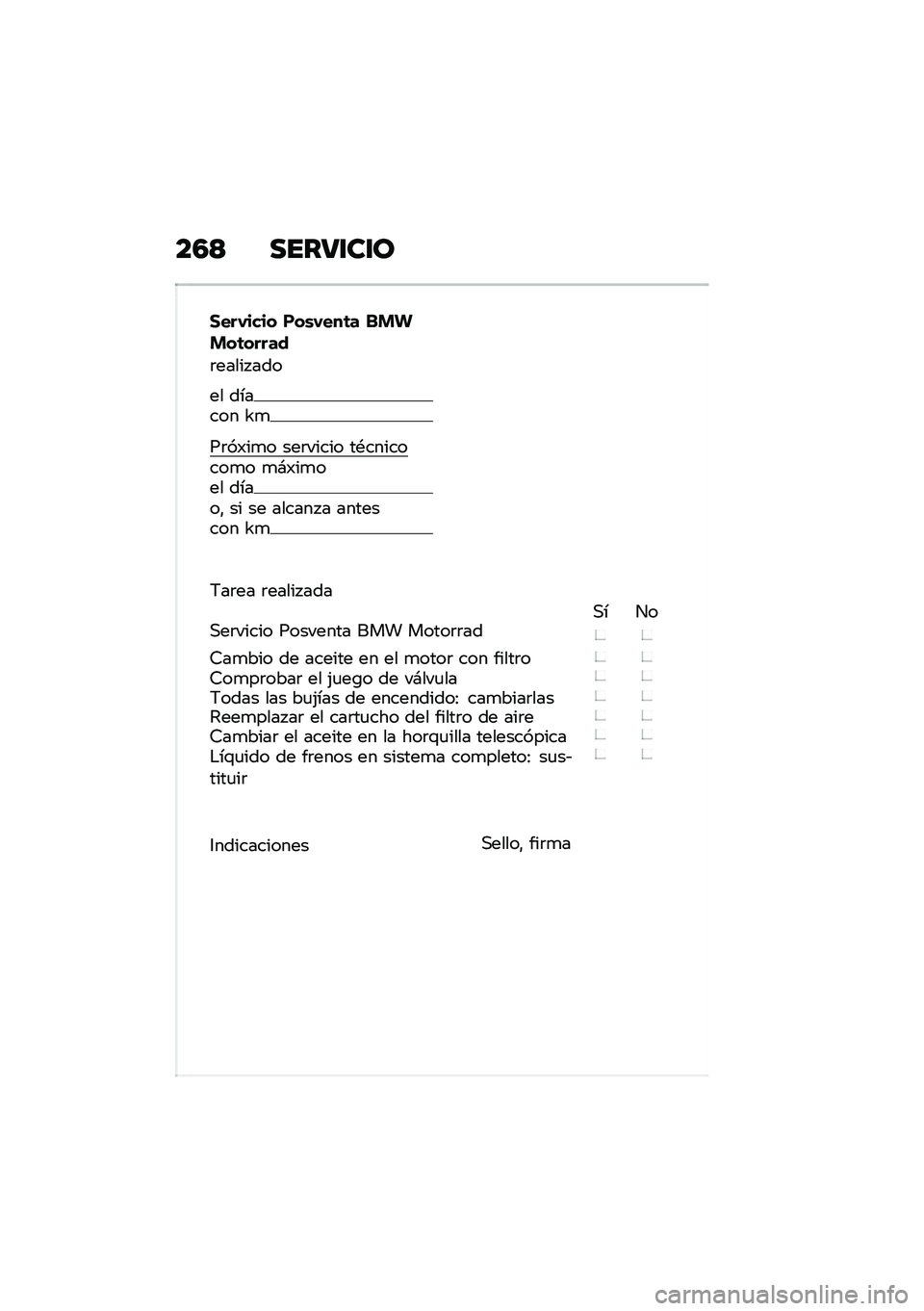 BMW MOTORRAD F 900 R 2021  Manual de instrucciones (in Spanish) ��5�< �����\f��\f�
�1���,���� ���\b�,���	� ��� ���	�����
�	����� ���
�� ������ �W�

��	��)��
� ���	����� ��*��������
� �
�#�)��
��� �