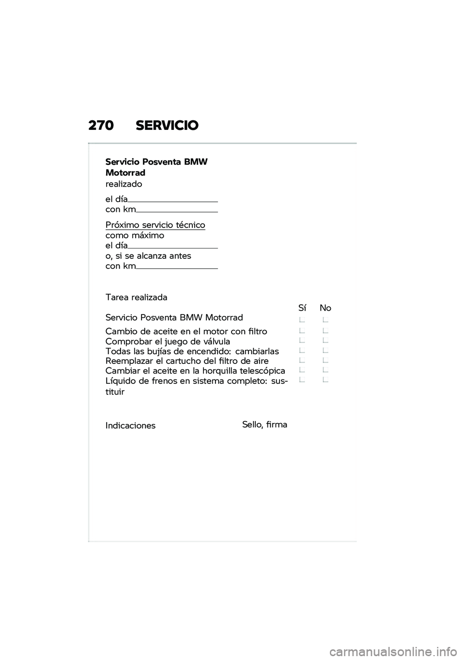 BMW MOTORRAD F 900 R 2021  Manual de instrucciones (in Spanish) ��:�\b �����\f��\f�
�1���,���� ���\b�,���	� ��� ���	�����
�	����� ���
�� ������ �W�

��	��)��
� ���	����� ��*��������
� �
�#�)��
��� �