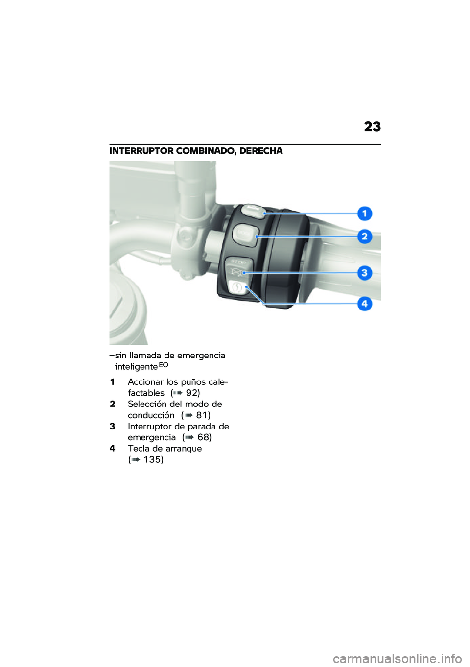 BMW MOTORRAD F 900 R 2021  Manual de instrucciones (in Spanish) ��C
�\f�
������F��� �����\f�
��1��B �1�����U�
��� ����
��� �� ��
��	�\b������������\b�����%�5
�5�+�������	 ��� ��
�1�� �����&������