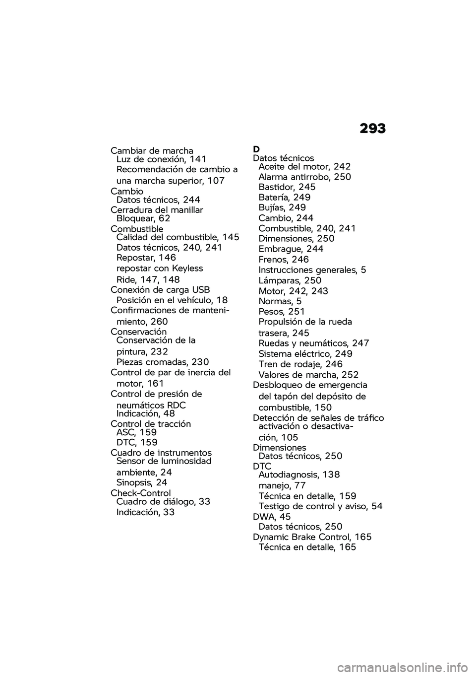 BMW MOTORRAD F 900 R 2021  Manual de instrucciones (in Spanish) ��?�C
�7��
����	 �� �
��	����$�
�  �� �����)����" �N�F�N�4����
�������� �� ���
��� ��
�� �
��	��� ��
���	���	�" �N�J�P�7��
����!���� ��*���