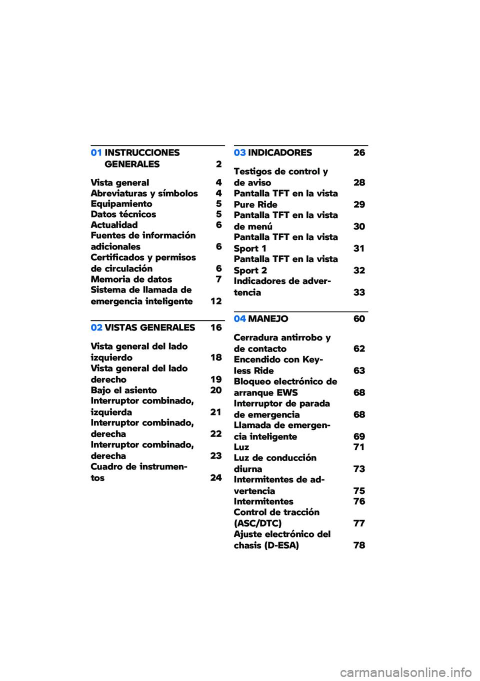 BMW MOTORRAD F 900 R 2021  Manual de instrucciones (in Spanish) �\b�
�\f�
�������\f��
�����
������ �
����� ����� ��! �"��$� ��%����&� �� � ��(�+�$�,�!�,� �"��-�&��.��+�����, �/�1���,� ��2�3���3�,� �/��3��&��!�