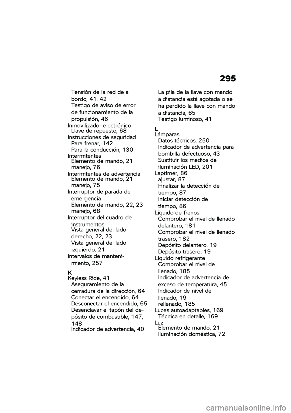 BMW MOTORRAD F 900 R 2021  Manual de instrucciones (in Spanish) ��?�/
�6������ �� �� �	�� �� ����	���" �F�N�" �F�.�6�����\b� �� ����� �� ��	�	��	�� ��
�������
����� �� ����	���
������" �F�H�3��
����