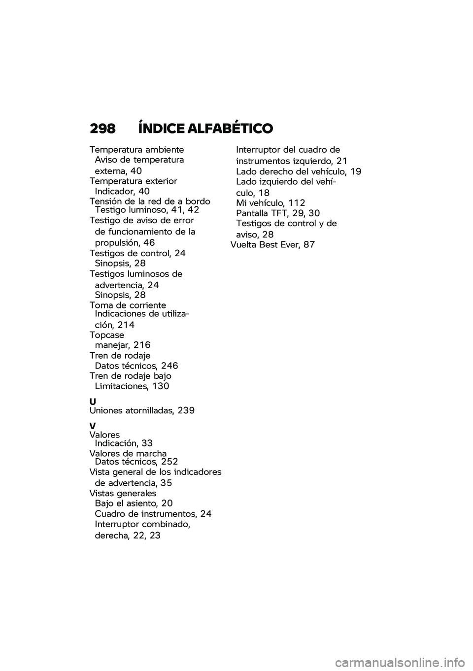 BMW MOTORRAD F 900 R 2021  Manual de instrucciones (in Spanish) ��?�< �W�
�1�\f�� ���7���S��\f��
�6��
���	���
�	� ��
�������+���� �� ���
���	���
�	���)���	���" �F�J�6��
���	���
�	� ��)���	���	�3��������	�"