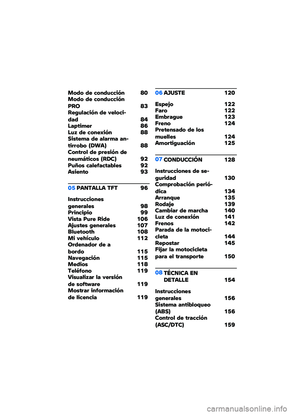 BMW MOTORRAD F 900 R 2021  Manual de instrucciones (in Spanish) ��,�4�, �4� �3�,��4�&�3�3��9� �<�\b��,�4�, �4� �3�,��4�&�3�3��9��F�� �<�C����&�!��3��9� �4� �%��!�,�3��E�4��4 �<�"���.���+��  �<�5��&�; �4� �3�,���M��9� �<�<�����