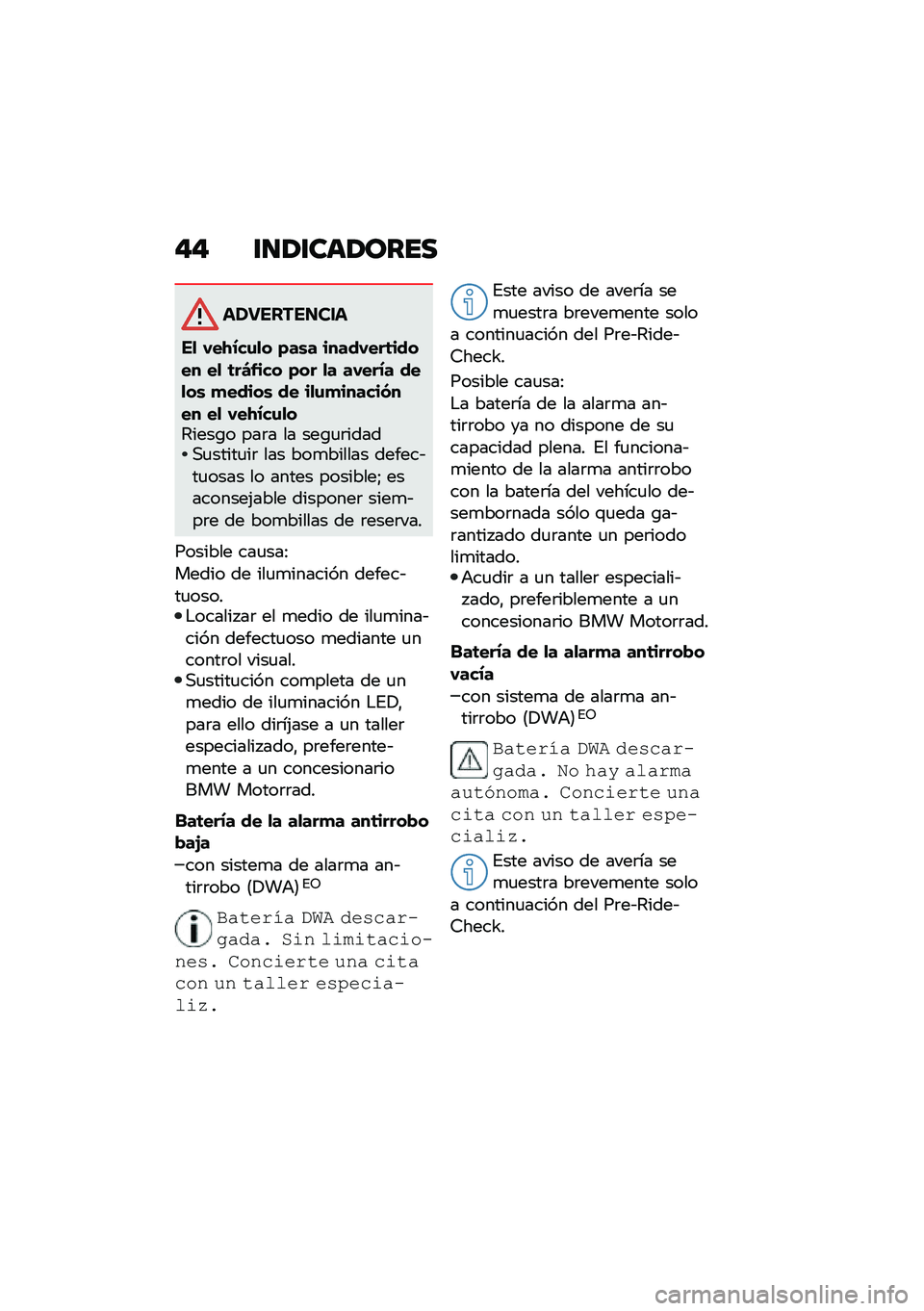BMW MOTORRAD F 900 R 2021  Manual de instrucciones (in Spanish) �"�" �\f�
�1�\f���1����
�����������
��
 �,��-�.��\f�
� �)��\b� �����,���	����� ��
 �	��4�&��� �)�� �
� ��,���.� ���
��\b �
�����\b �� ��
�\f�
�