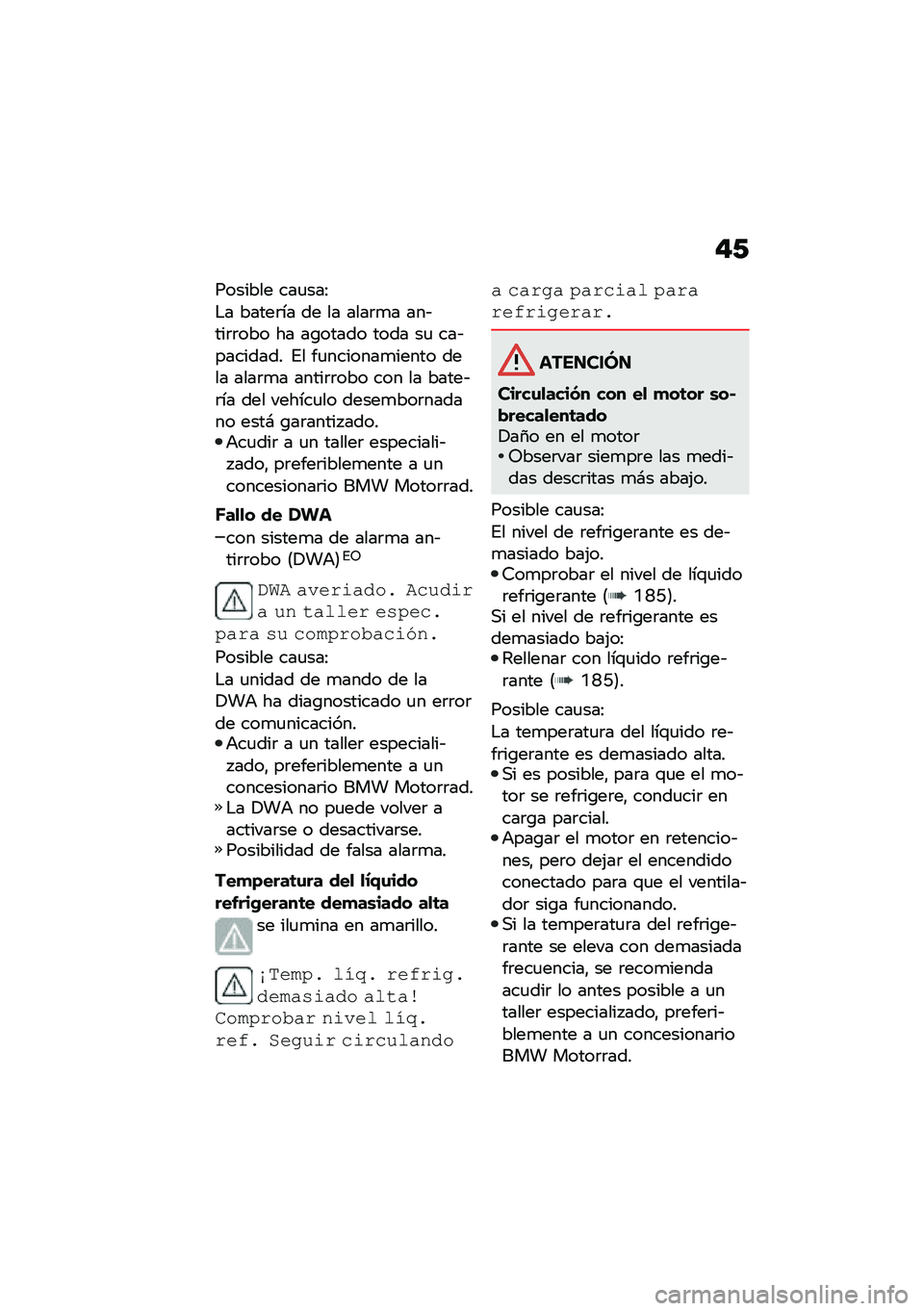 BMW MOTORRAD F 900 R 2021  Manual de instrucciones (in Spanish) �"�/
������� ���
���:
�$� �����	�� �� �� ����	�
� ���&���	�	��� �� ��\b����� ���� ��
 ���&�������� �%� ��
�������
����� ���� �