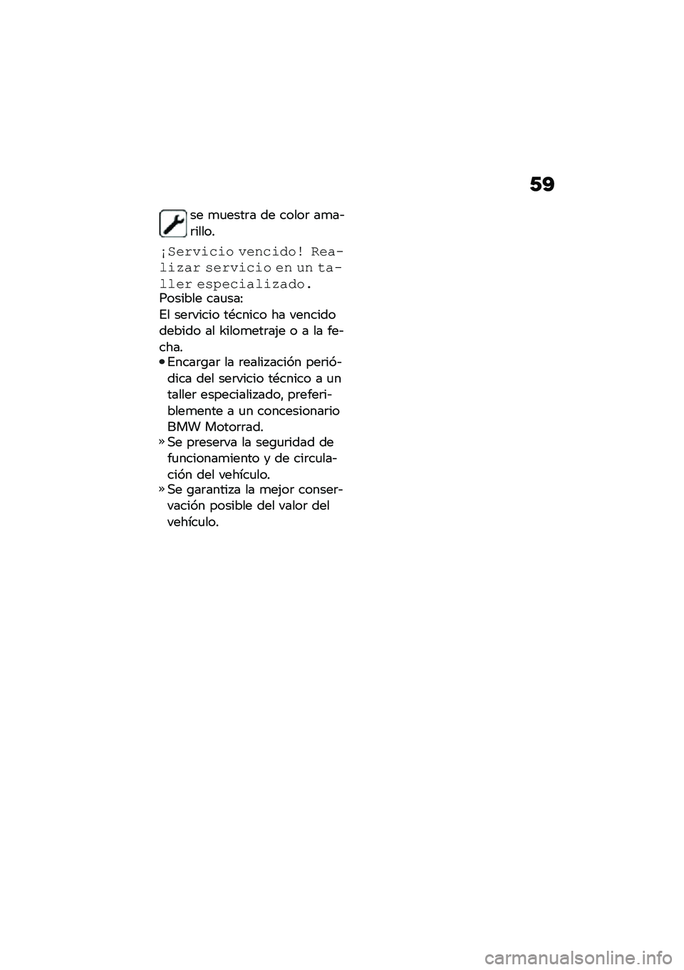 BMW MOTORRAD F 900 R 2021  Manual de instrucciones (in Spanish) �/�?
�� �
�
����	� �� �����	 ��
��&�	�����
��3����\f��\f� �����\f���\b �"�����\f�4�� �!����\f��\f� �� �� ������� ��!�,���\f���\f�4������