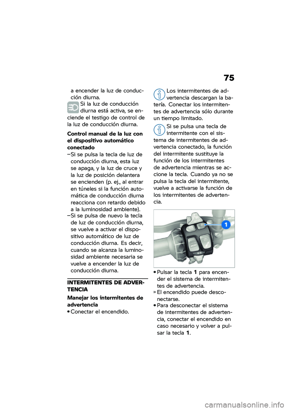 BMW MOTORRAD F 900 R 2021  Manual de instrucciones (in Spanish) �:�/
� ��������	 �� ��
�  �� �����
��&���� ���
�	����,� �� ��
�  �� �����
��������
�	�� ����# �������" �� ���&������ �� ������\b