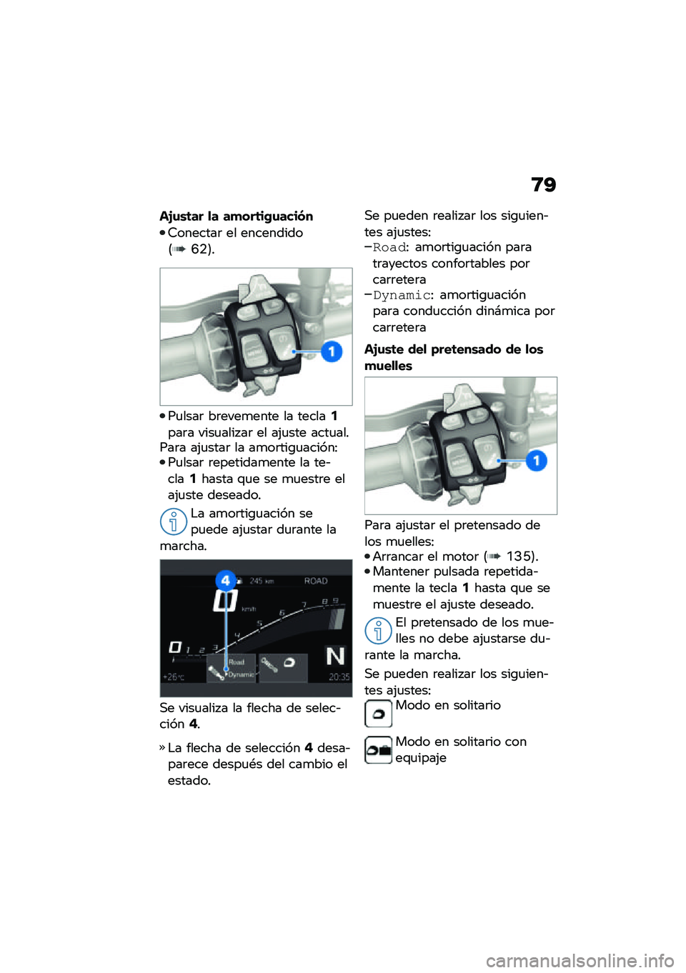 BMW MOTORRAD F 900 R 2021  Manual de instrucciones (in Spanish) �:�?
��2�\f�\b�	�� �
� ��
���	��(�\f�����
�7�������	 �� ����������8�H�.�9�
��
����	 ��	����
���� �� ������5���	� ����
���� ��	 �� ��(�
�
