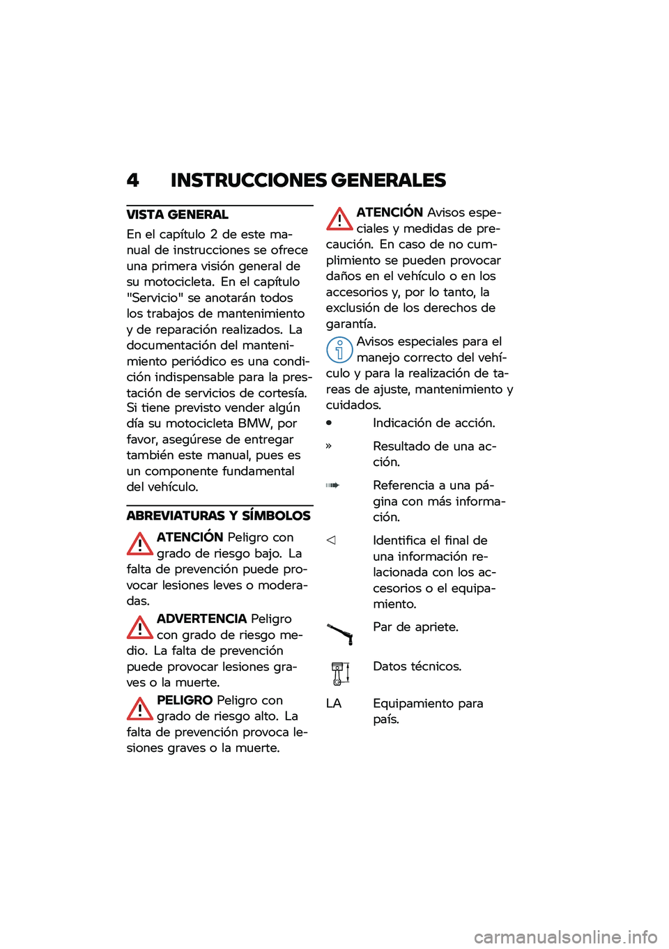 BMW MOTORRAD F 900 R 2021  Manual de instrucciones (in Spanish) �" �\f�
�������\f��
�� ���
������
��\f��� ���
����
�%� �� ������
�� �. �� ���� �
��&��
�� �� �����	�
������� �� ���	����
�� ��	��
