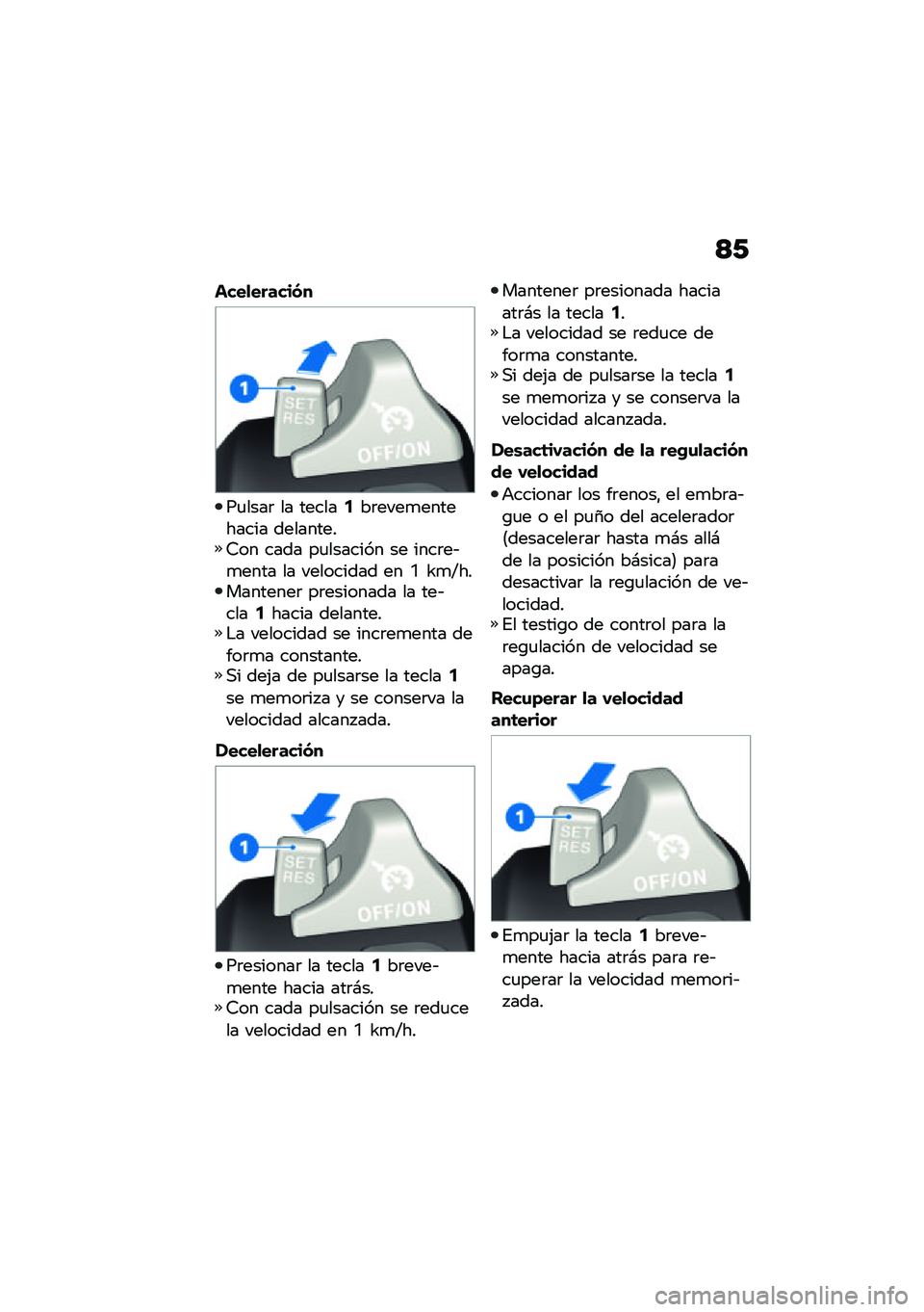 BMW MOTORRAD F 900 R 2021  Manual de instrucciones (in Spanish) �<�/
����
�������
��
����	 �� ������5��	����
��������� ���������7�� ���� ��
������� �� ����	��&�
���� �� ��������� �� �N 