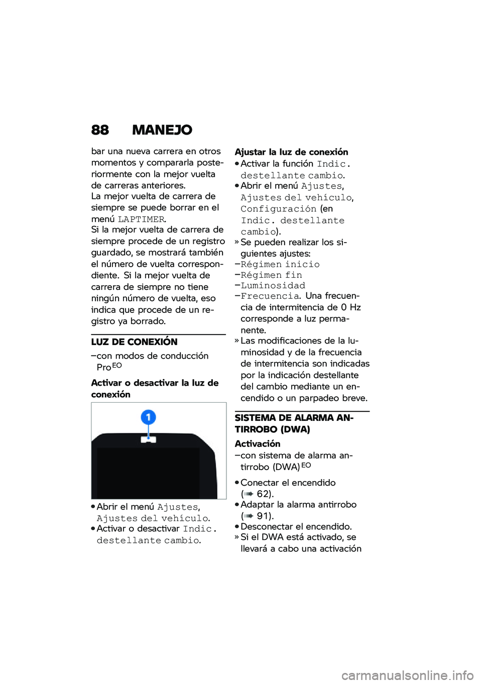 BMW MOTORRAD F 900 R 2021  Manual de instrucciones (in Spanish) �<�< ���
��H�
���	 �
�� ��
��� ���	�	��	� �� ���	���
��
����� � ���
���	��	�� ������&�	���	�
���� ��� �� �
��(��	 ��
������ ���	�	��	��