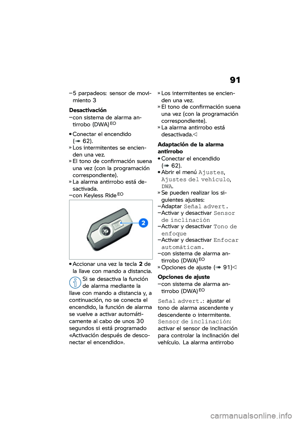 BMW MOTORRAD F 900 R 2021  Manual de instrucciones (in Spanish) �?�

�C ���	�������: ������	 �� �
����&�
����� �>
���\b���	��,�����
��� ������
� �� ����	�
� ���&���	�	��� �8�!��+�9�%�5
�7�������	 �� �