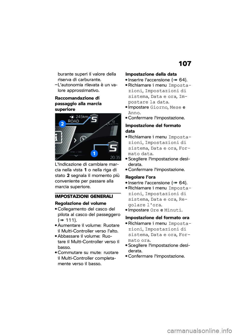 BMW MOTORRAD F 900 R 2021  Libretto di uso e manutenzione (in Italian) �\f�
�F
�"��\b�	��
� �����\b� ��\f ��	�\f��\b� ���\f�\f�	�\b����\b��	 �� ��	�\b�"��\b�	��
����&�	��
����
��	 �\b��\f���	�
�	 � �� ��	��\f��\b� �	���\b����