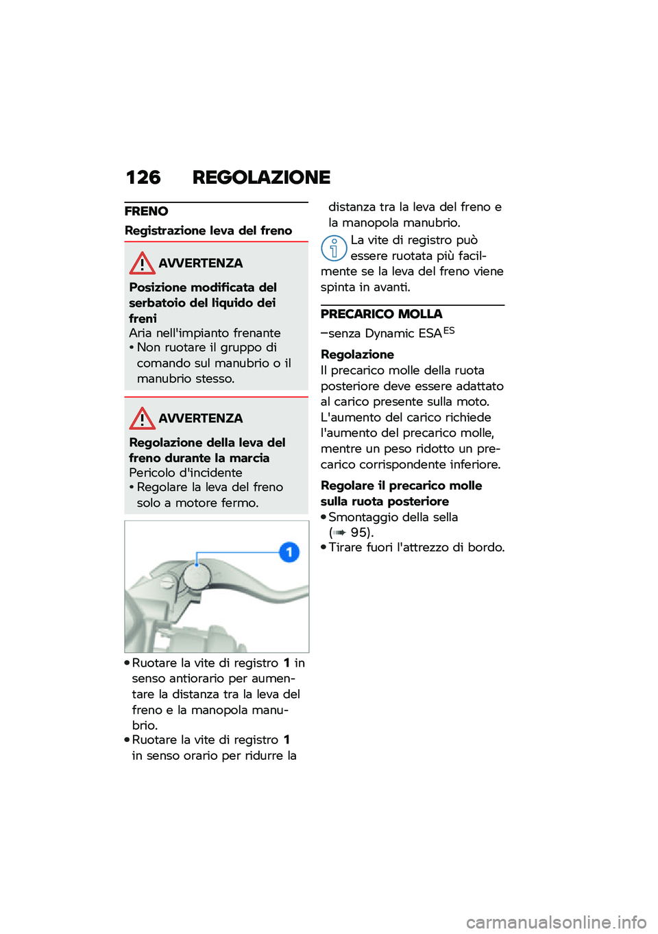 BMW MOTORRAD F 900 R 2021  Libretto di uso e manutenzione (in Italian) �\f��3 ����;�����;��
�5����;
���-�\b���	��
�\b��\f� �&��.� �
��& ��	��\f�
����������
����\b�
�\b��\f� �!��
�\b��\b���� �
��&���	� ����\b� �
��& �