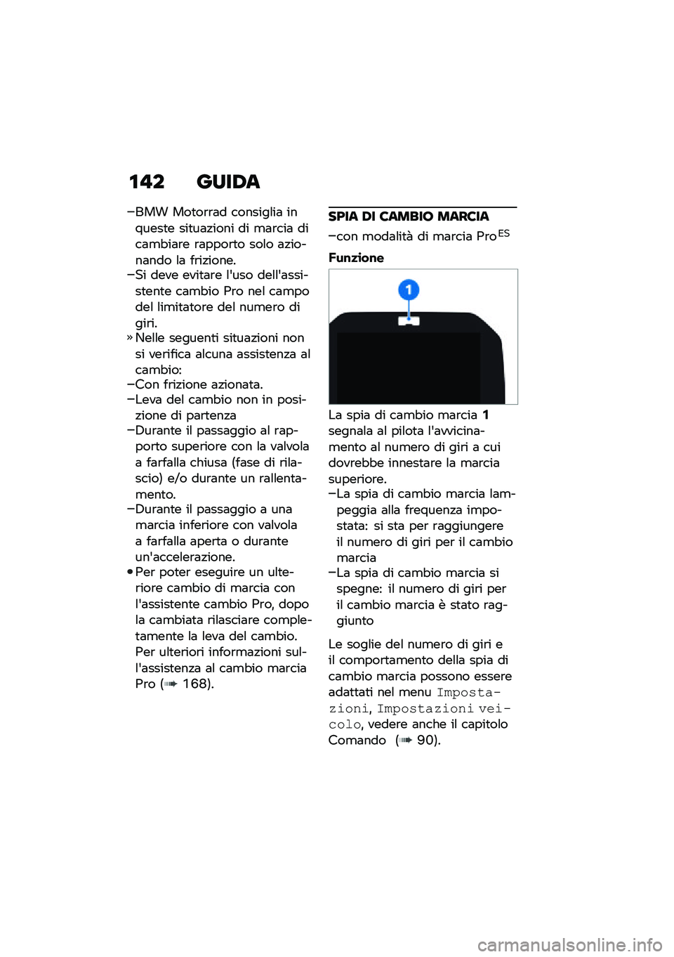 BMW MOTORRAD F 900 R 2021  Libretto di uso e manutenzione (in Italian) �\f�"� ����0�
��� ���
��\b�\b�	� �������\f��	 �������
� ���
��	�!���� �� �
�	�\b���	 ����	�
�"��	�\b� �\b�	����\b�
� ���\f� �	�!�����	��� �\f�	 