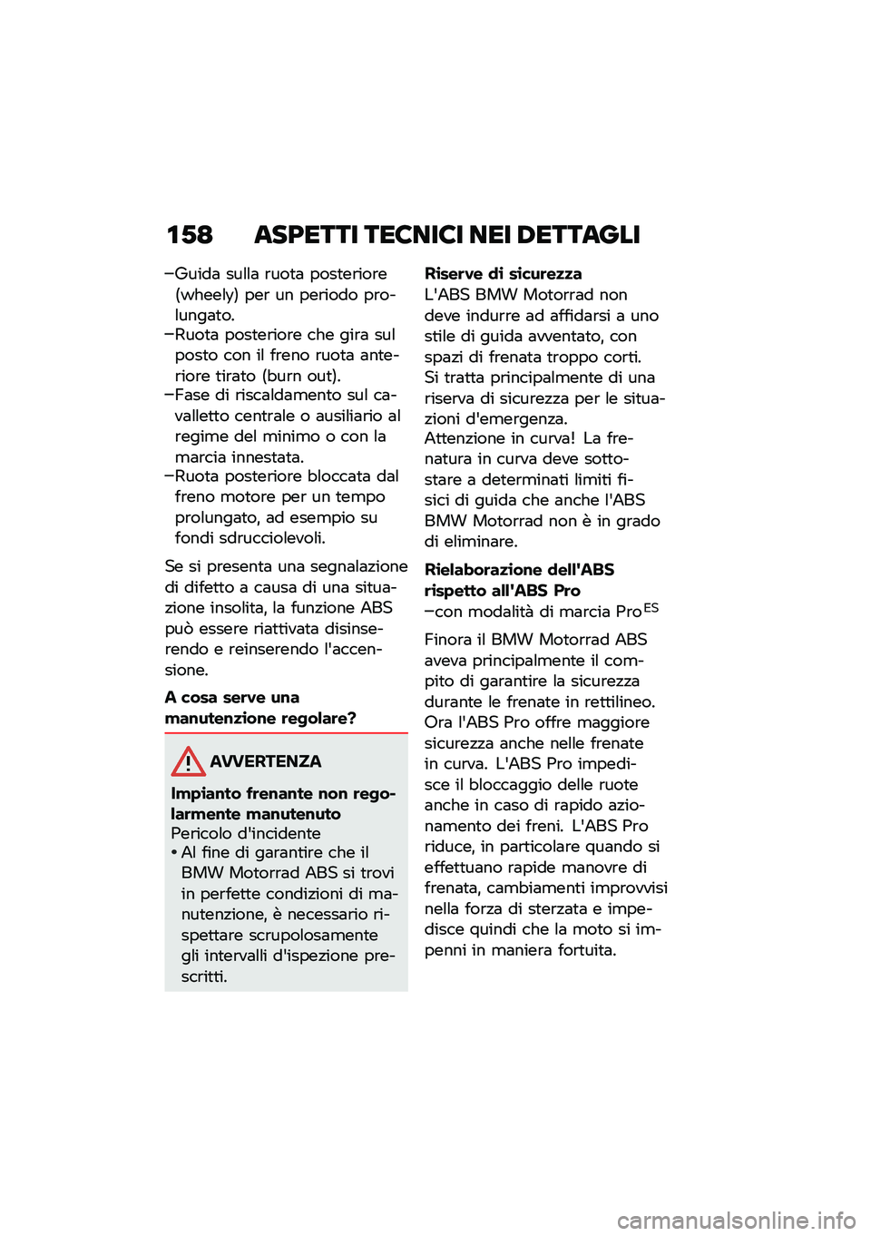 BMW MOTORRAD F 900 R 2021  Libretto di uso e manutenzione (in Italian) �\f�.�= ���:���� ���8���8� ��� �0�������
�4����	 ���\f�\f�	 �\b���
�	 ����
��\b���\b��8�=����\f�6�9 ���\b �� ���\b���� ��\b���\f����	�
���2���