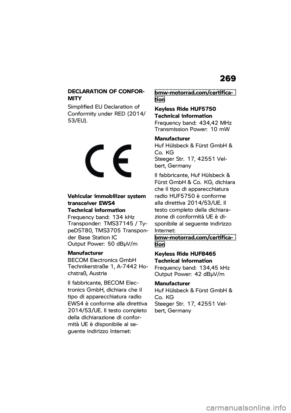 BMW MOTORRAD F 900 R 2021  Libretto di uso e manutenzione (in Italian) ��3�?
�,���������� ��/ ����/���#����N
���
��\f����� �*�> �3���\f�	�\b�	�
��� ��������\b�
��
�6 �����\b �2�*�3 �8�+�N�S�J�I�G�?�I�*�>�9�
���0�\b���&��