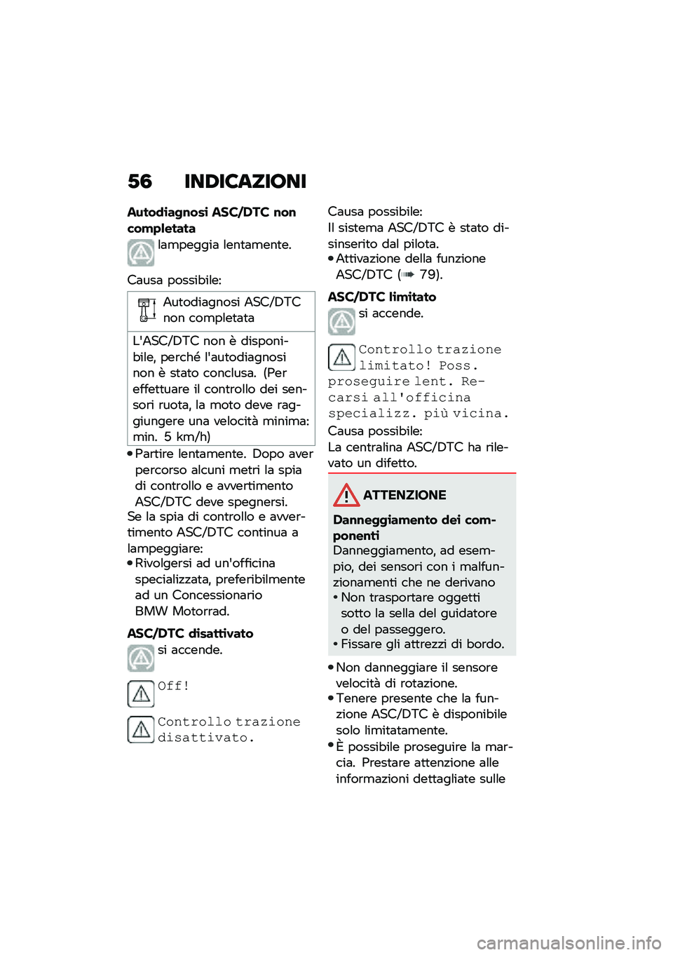 BMW MOTORRAD F 900 R 2021  Libretto di uso e manutenzione (in Italian) �.�3 ���0��8����;��
�����
�\b��-�\f���\b ����%�,�� �\f��\f���!�+�&�����
�\f�	�
������	 �\f���
�	�
���
��
��	���	 ������"��\f��
�1��
����	�����
