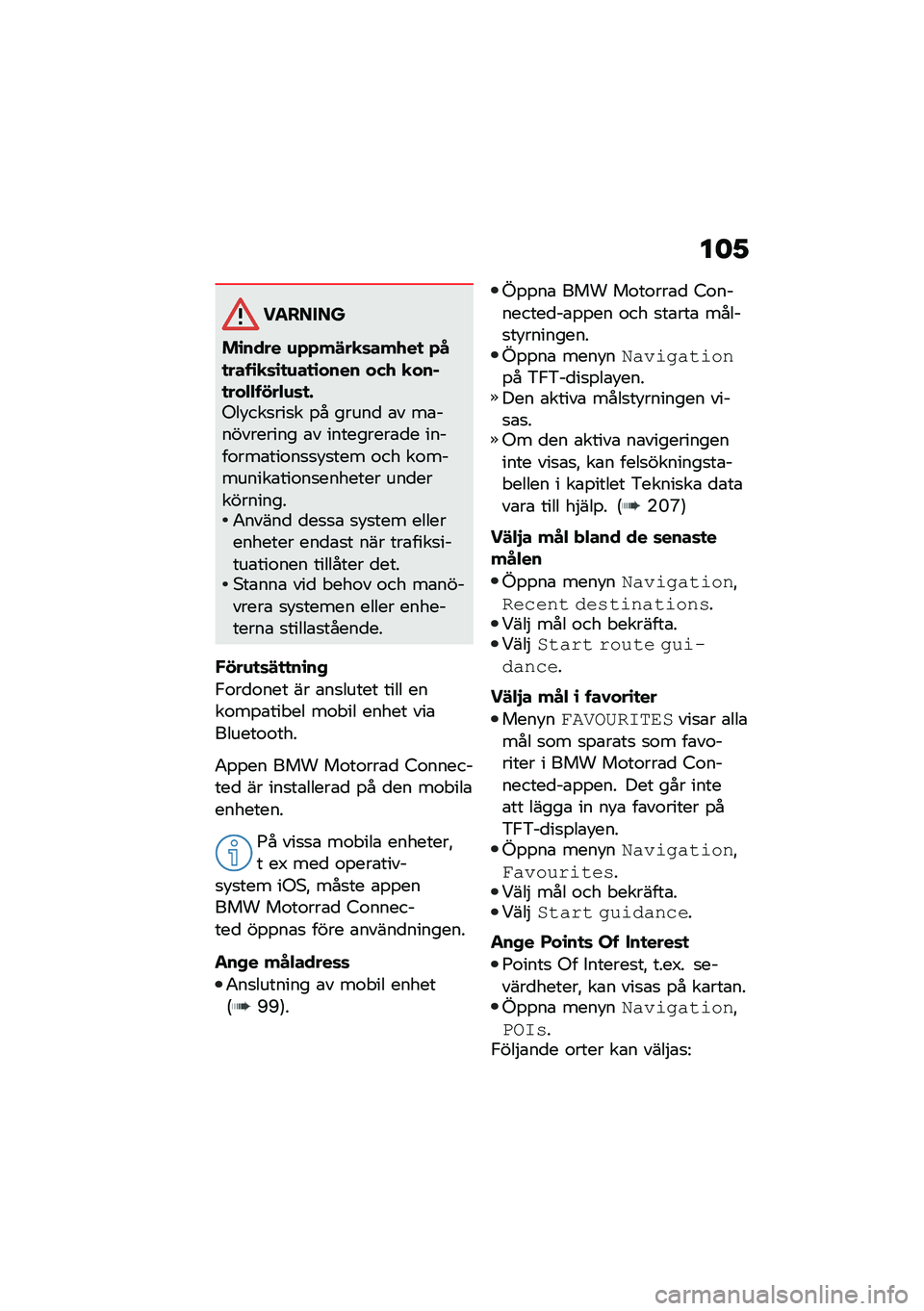 BMW MOTORRAD F 900 R 2021  Instruktionsbok (in Swedish) ��	�1
�������
��\b���� �\f�*�*��!��
�	���.��
 �*��
����\b�
�	�\b�
�\f��
�\b���� ���. �
���%�
���"�"����"�\f�	�
�&�-��!���
���
� �%� �����
 �\b� ��\b��