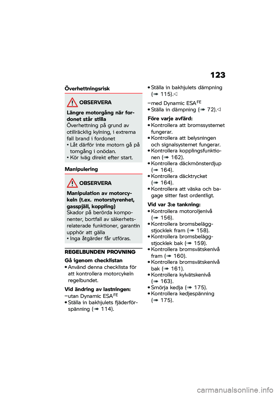 BMW MOTORRAD F 900 R 2021  Instruktionsbok (in Swedish) ���E
�L�0���.��
�
��\b��+�	��\b�	�
���������
�/�!��+�� ���
���+���+ ��!� ����%�����
 �	�
�� �	�
�\b�"�"��A����������� �%� �����
 �\b��\f����