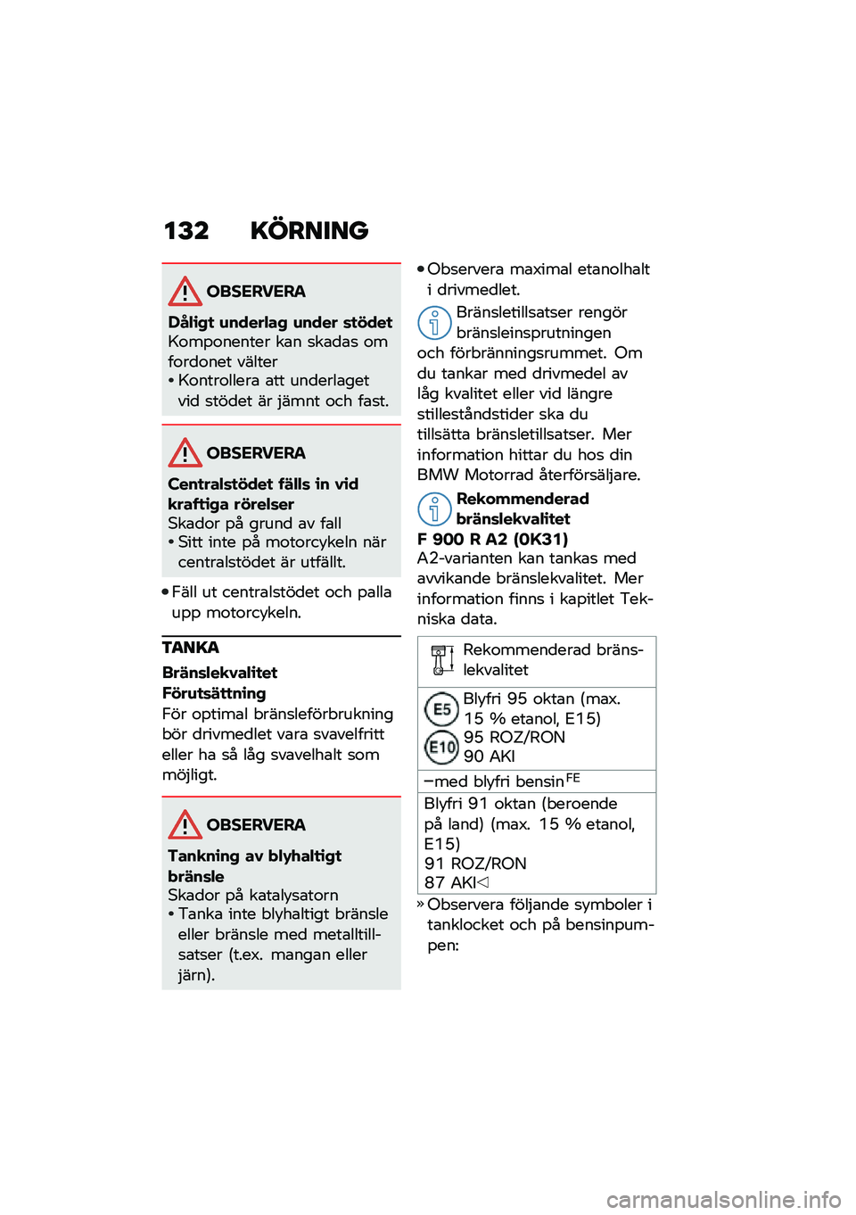 BMW MOTORRAD F 900 R 2021  Instruktionsbok (in Swedish) ��E� �=������
���������
�,��"�\b�+�
 �\f�����"��+ �\f���� �	�
����
�>�\f��%�\f������ ��\b� �
��\b�
�\b�
 �\f���\f��
�\f��� �������>�\f����\f���