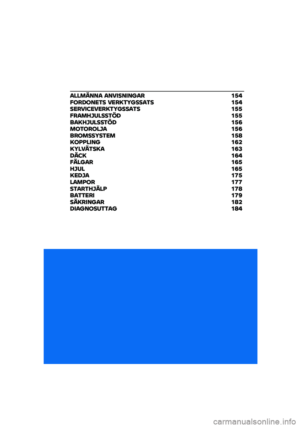 BMW MOTORRAD F 900 R 2021  Instruktionsbok (in Swedish) �
�������
 �
���������
� ��1� �"������<�3� ��<��=�3�5����
�3� ��1� ��<����:�<��<��=�3�5����
�3� ��1�1�"��
��M�N�/����3����1�1��
�=�M�N�/����3����
