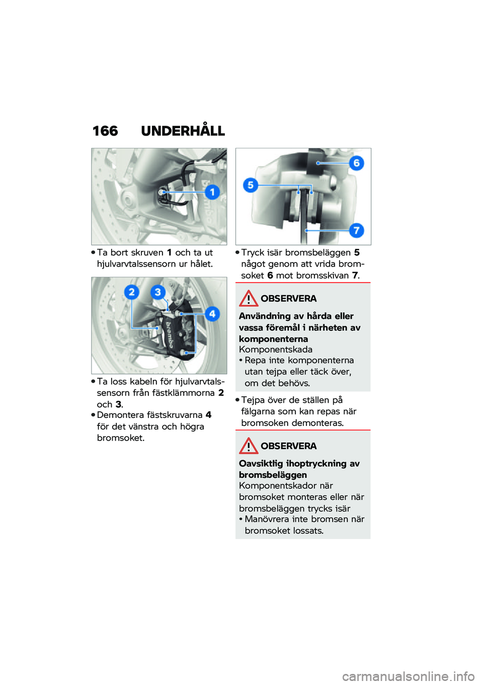 BMW MOTORRAD F 900 R 2021  Instruktionsbok (in Swedish) ��8�8 �/���<��M�O��
�&�\b � �\f�� �
�������2�\f�� ��\b ����$����\b����\b��
�
���
�\f�� �� ������
�&�\b ��\f�
�
 ��\b� ��� ��� ��$����\b����\b��
�