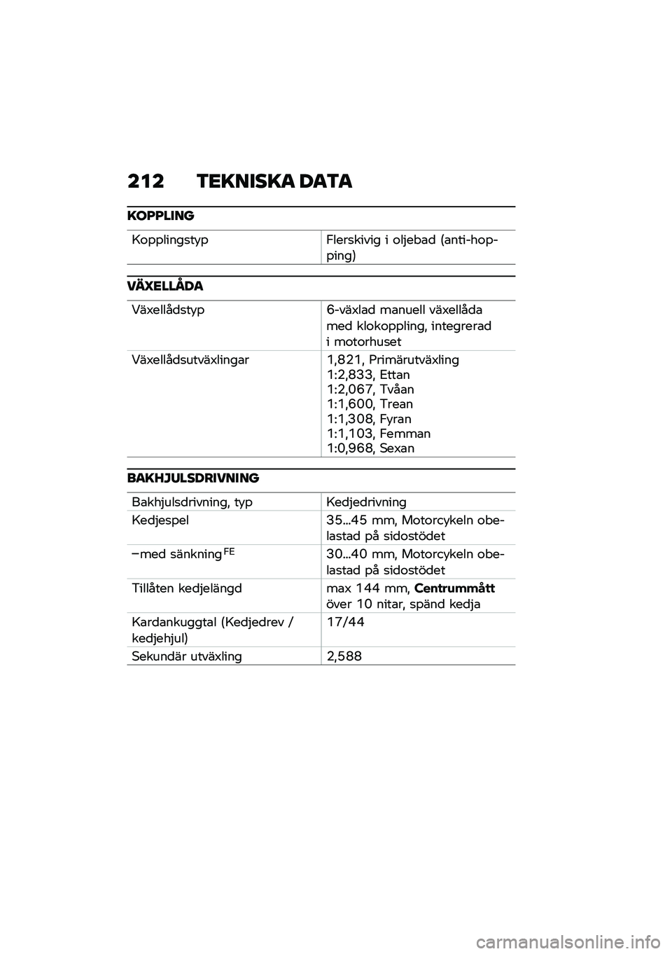 BMW MOTORRAD F 900 R 2021  Instruktionsbok (in Swedish) ��� �3�<�=����=�
 ��
�3�
�=��G�G����
�>�\f�%�%�����
��!�%�,����
����� � �\f��$�� �\b�
 �6�\b������\f�%��%����7
���P�<���O��
�<��3�����
�
��!�%�J���