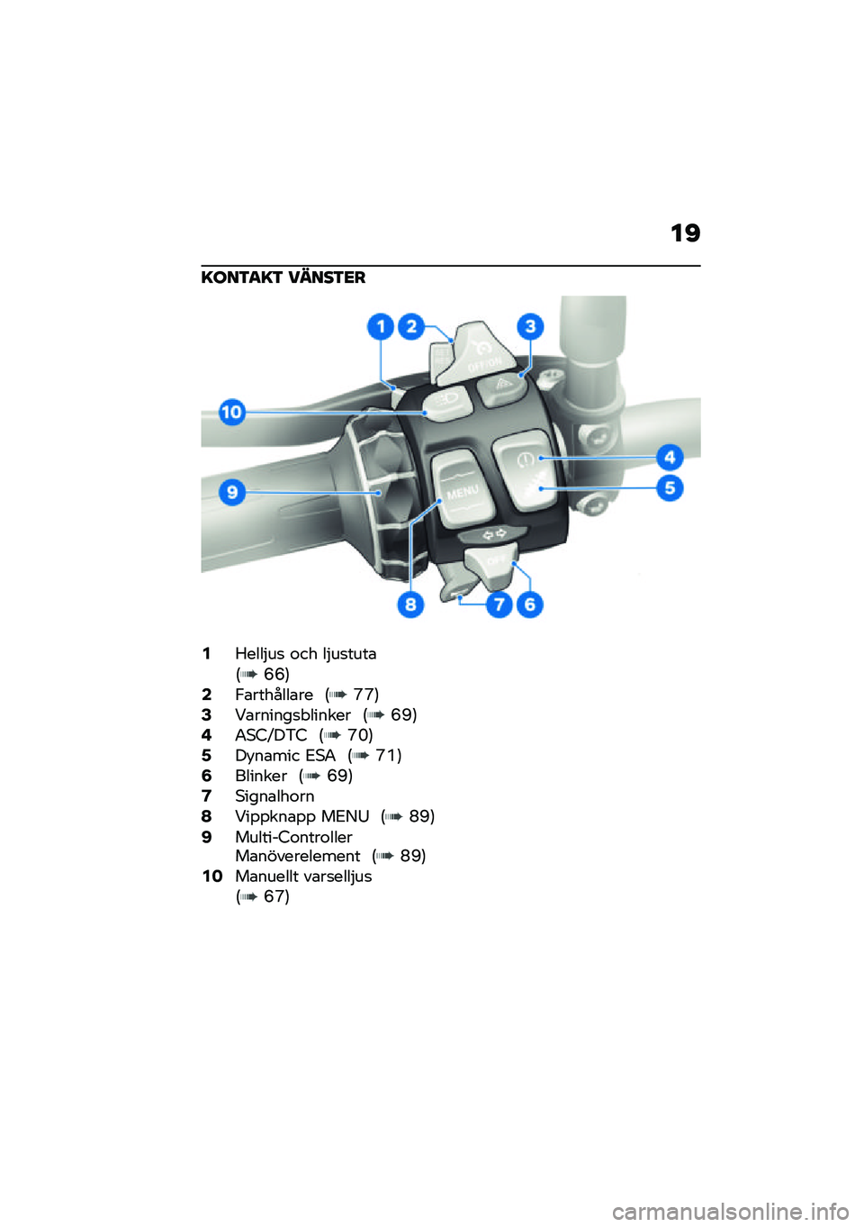 BMW MOTORRAD F 900 R 2021  Instruktionsbok (in Swedish) ��C
�=���3�
�=�3 �����3�<�
�2�1����$��
 �\f�� ��$��
����\b�6�J�J�7�4�,�\b�������\b�� �6�S�S�7�6�<�\b������
� ������ �6�J�C�7�8�0�*�4�G��&�4 �6�S�M�7�:��!��\b�