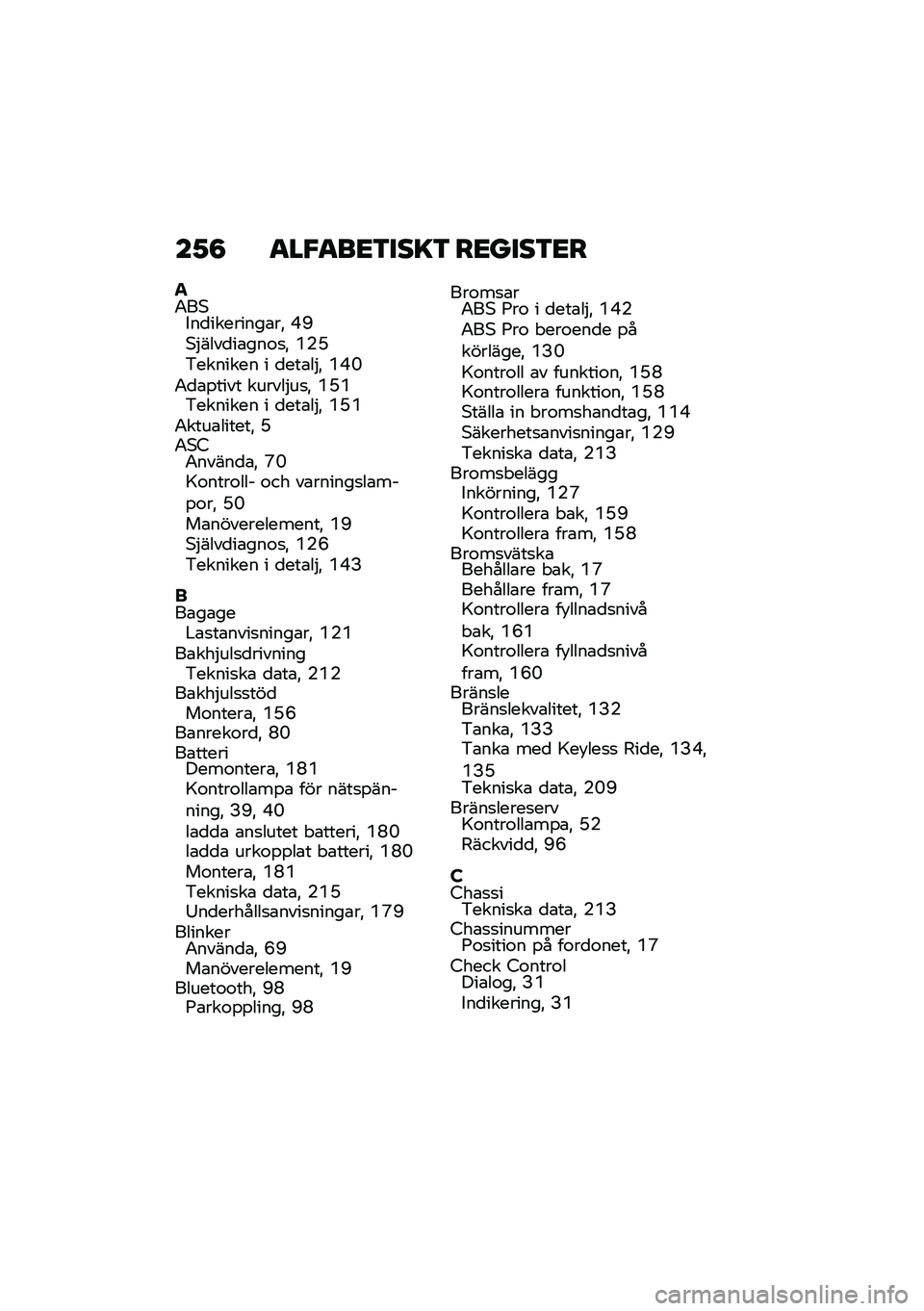 BMW MOTORRAD F 900 R 2021  Instruktionsbok (in Swedish) ��1�8 �
��"�
��<�3���=�3 ��<����3�<�
��0��*���
��������\b��" �H�C�*�$����
��\b���\f�
�" �Q�(�E�&������� � �
���\b��$�" �Q�H�M�0�
�\b�%���� ������$��
�"