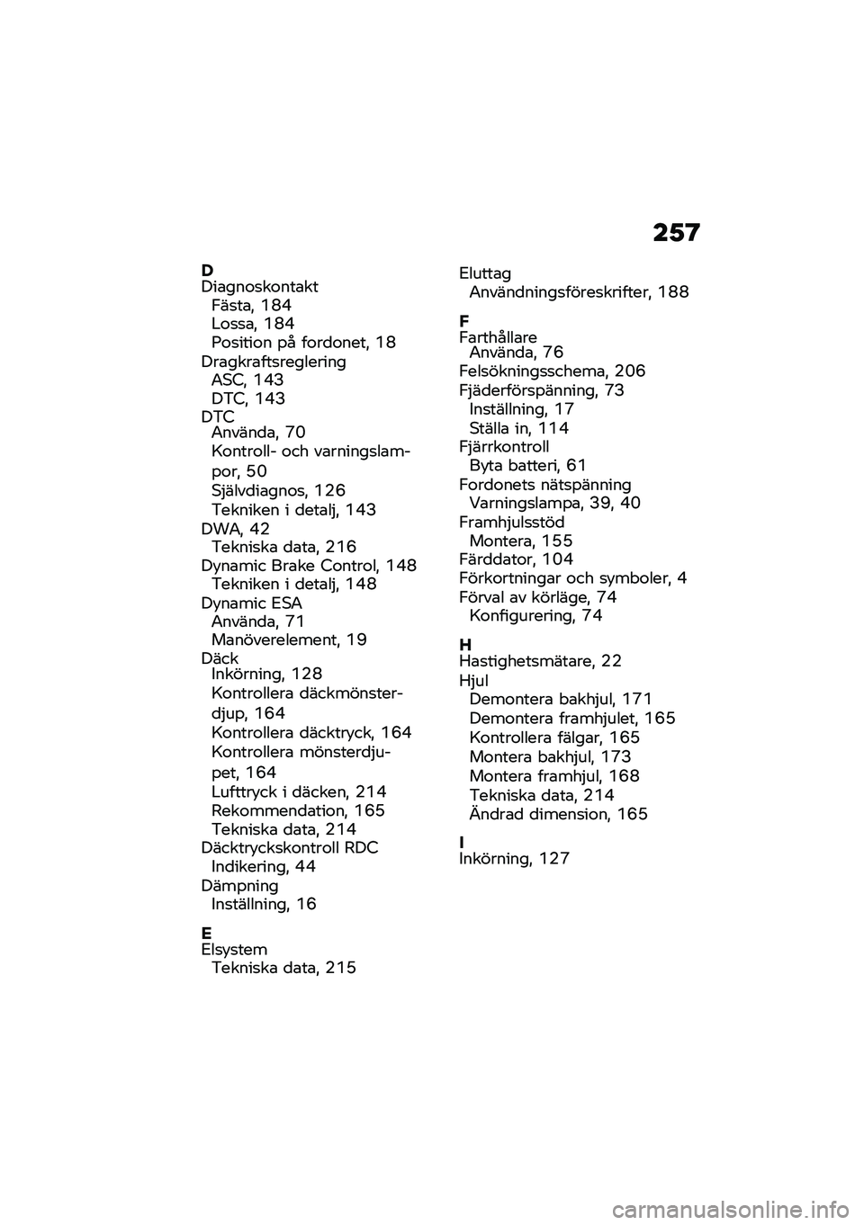 BMW MOTORRAD F 900 R 2021  Instruktionsbok (in Swedish) ��1�@
�,���\b���\f�
��\f���\b���,��
��\b�" �Q�O�H�#�\f�
�
�\b�" �Q�O�H�;�\f�
����\f� �%� ��\f��
�\f����" �Q�O���\b����\b���
����������0�*�4�" �Q�H�?��&�4�" �Q�H�