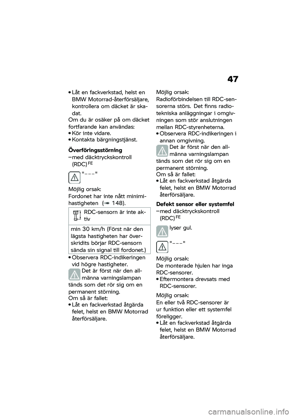 BMW MOTORRAD F 900 R 2021  Instruktionsbok (in Swedish) � �@
�#�� �� ��\b�������
��\b�
�" ����
� ����� ��\f��\f���\b�
���������
���$�\b���"��\f����\f�����\b �\f� �
����� �� �
��\b��
�\b���-� �
� �