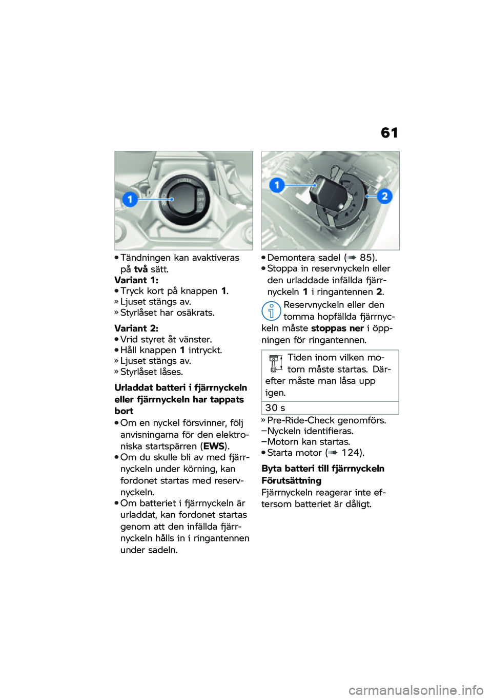 BMW MOTORRAD F 900 R 2021  Instruktionsbok (in Swedish) �8�
�&���
������ ��\b� �\b��\b�������\b�
�%��
�0��
��������\b���
 �2�P�&��!�� ��\f�� �%� ���\b�%�%���2��#�$��
�� �
�����
 �\b���*��!����
�� ��\